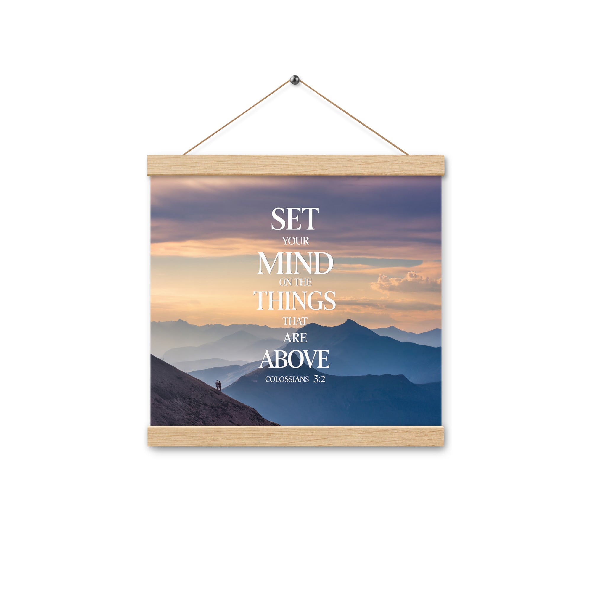 Colossians 3:2 Bible Verse things that Enhanced Matte Paper Poster With Hanger Oak 12″×12″