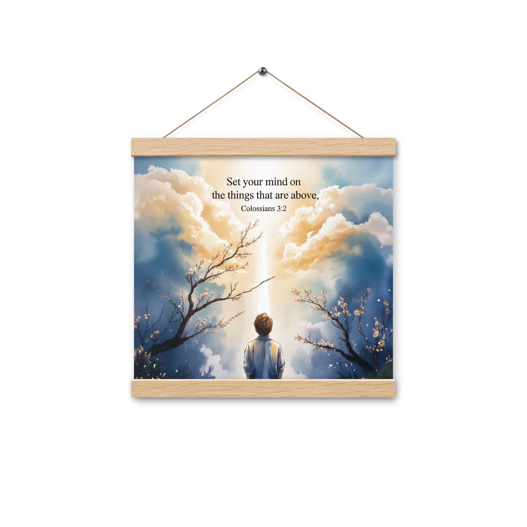 Colossians 3:2 Bible Verse the things Enhanced Matte Paper Poster With Hanger Oak 12″×12″