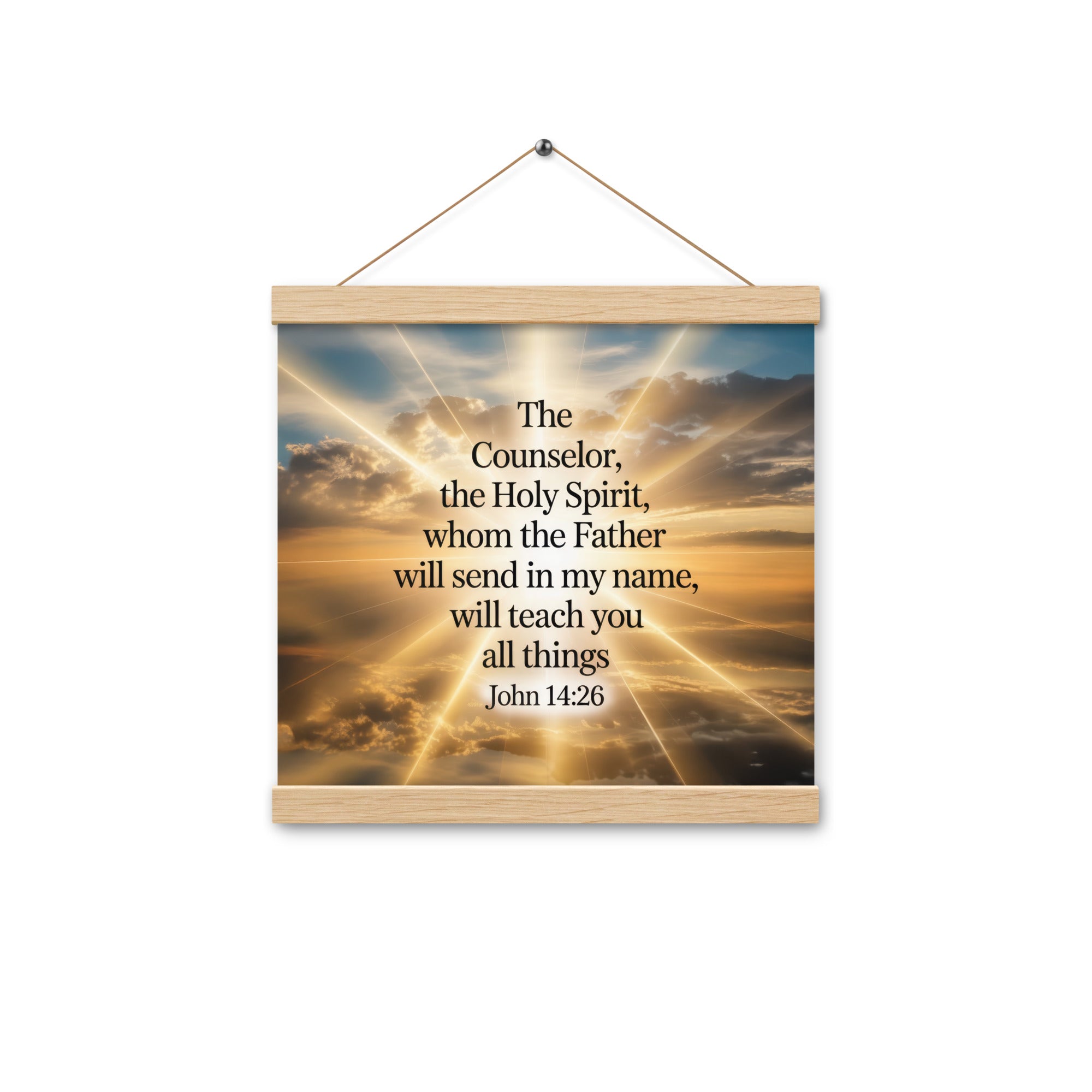John 14:26 Bible Verse will send Enhanced Matte Paper Poster With Hanger Oak 12″×12″