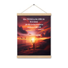 Psalm 107:1 Bible Verse, Give Thanks to the Lord Enhanced Matte Paper Poster With Hanger Wall Art