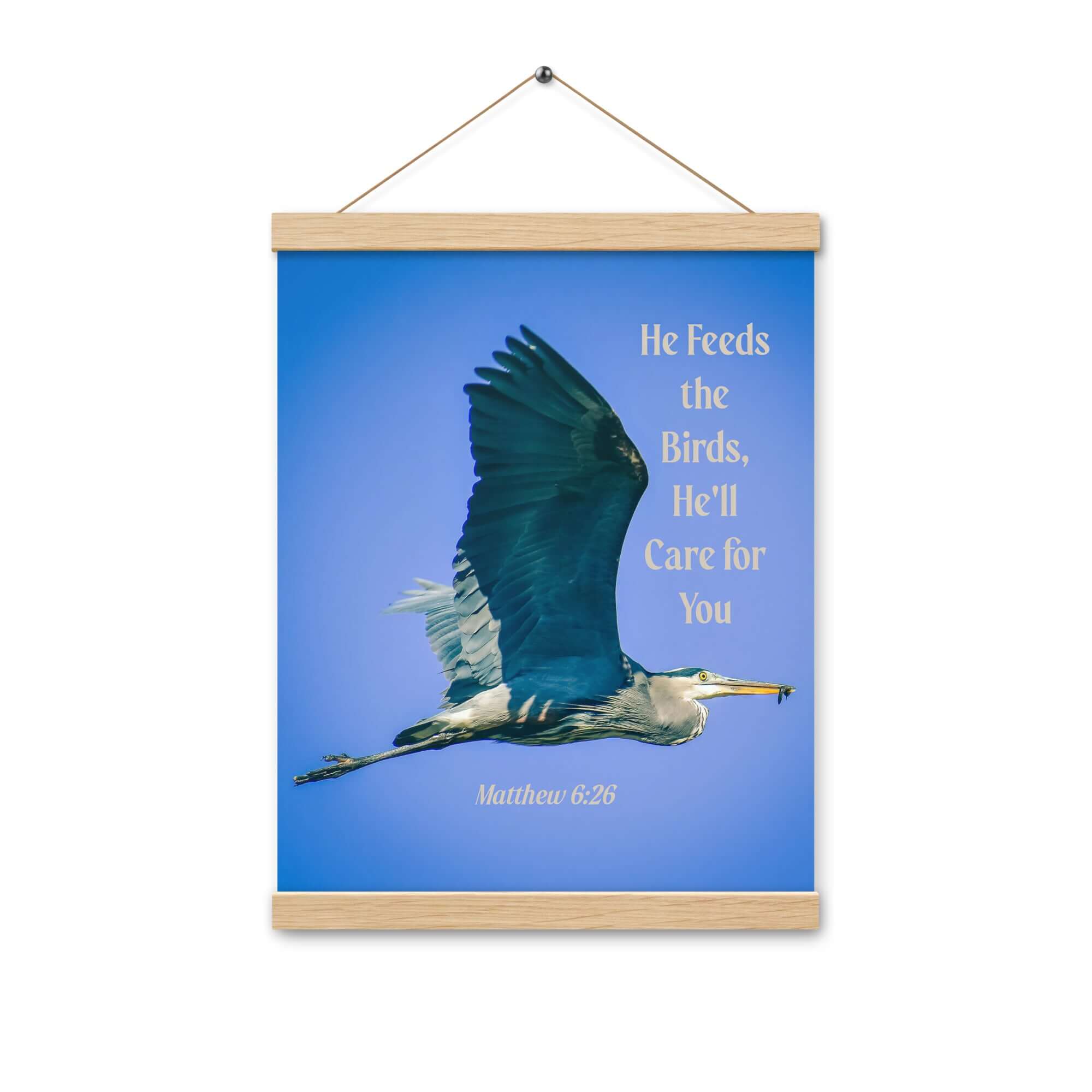 Matthew 6:26 Graceful Heron, He'll Care for You Enhanced Matte Paper Poster With Hanger Wall Art
