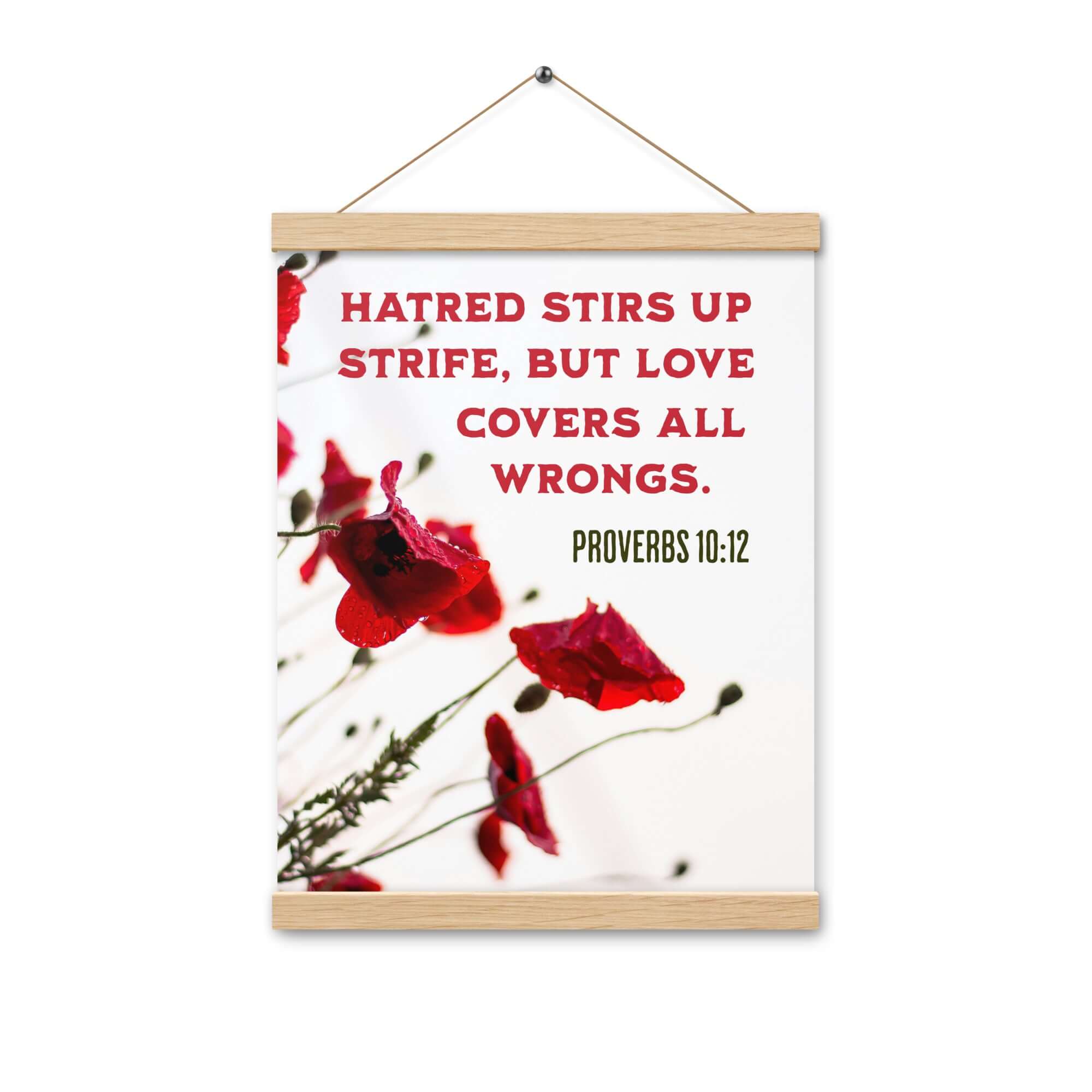 Proverbs 10:12 Bible Verse, Love Covers All Enhanced Matte Paper Poster With Hanger Wall Art