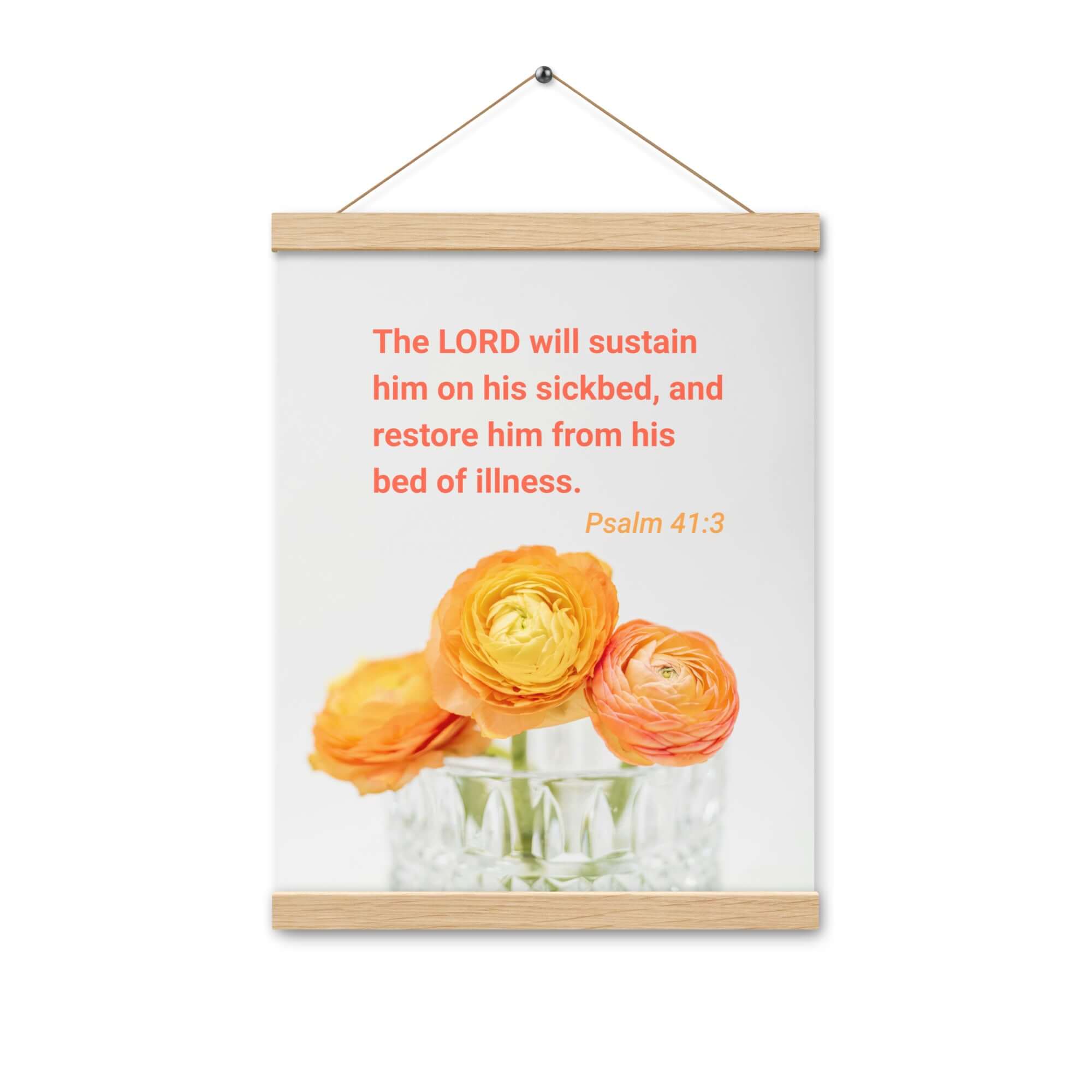 Psalm 41:3 Bible Verse, LORD will sustain Enhanced Matte Paper Poster With Hanger Wall Art