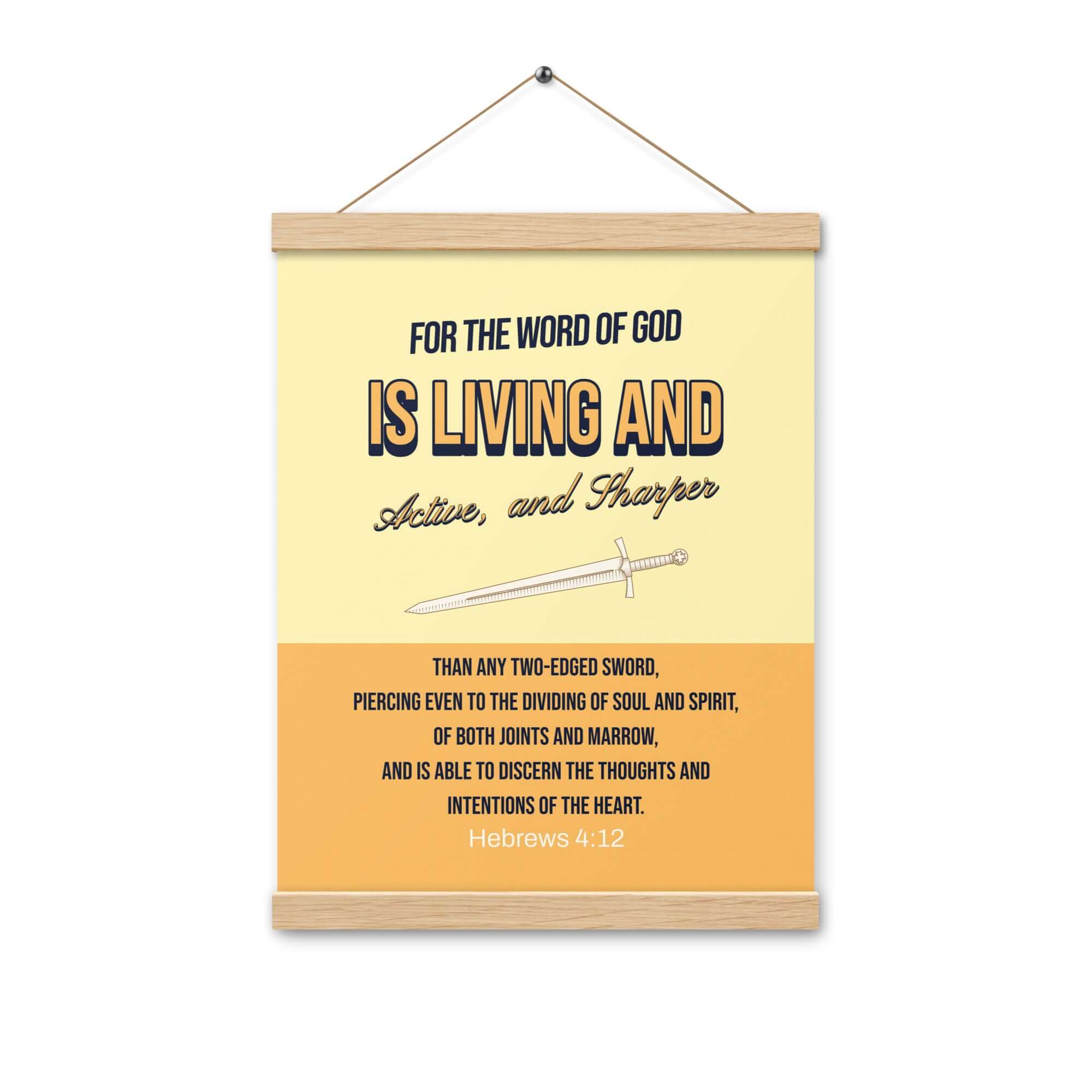 Hebrews 4:12 Bible Verse, living and active Enhanced Matte Paper Poster With Hanger Wall Art