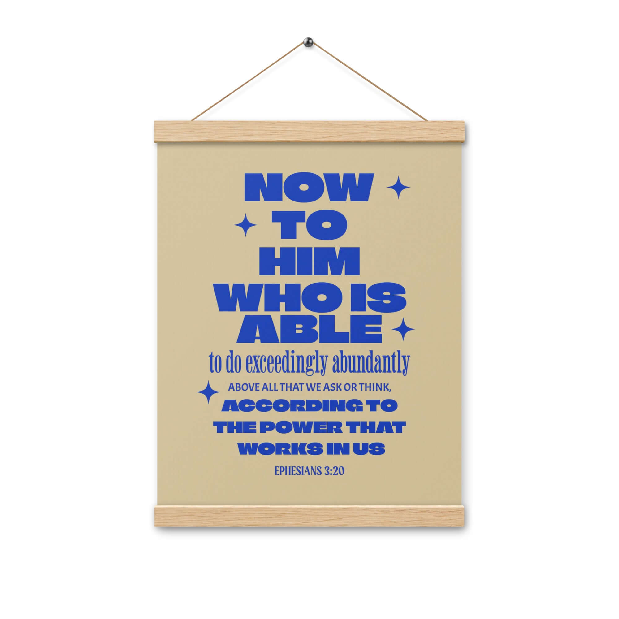 Ephesians 3:20 Bible Verse, power in us Enhanced Matte Paper Poster With Hanger Wall Art