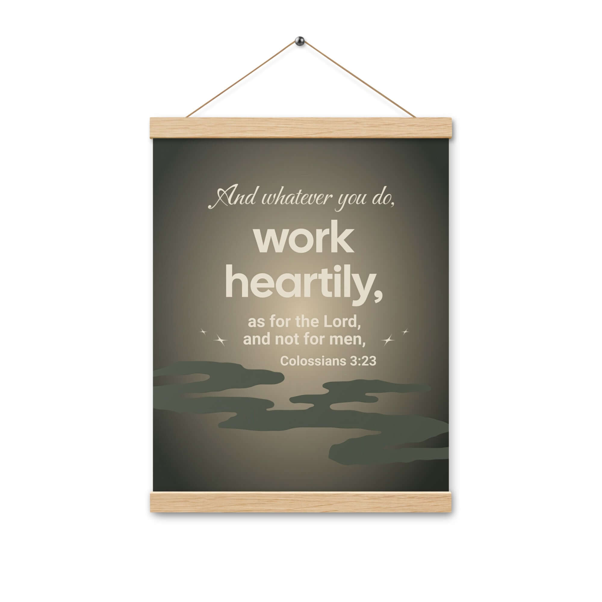 Colossians 3:23 Bible Verse, as for the Lord Enhanced Matte Paper Poster With Hanger Wall Art
