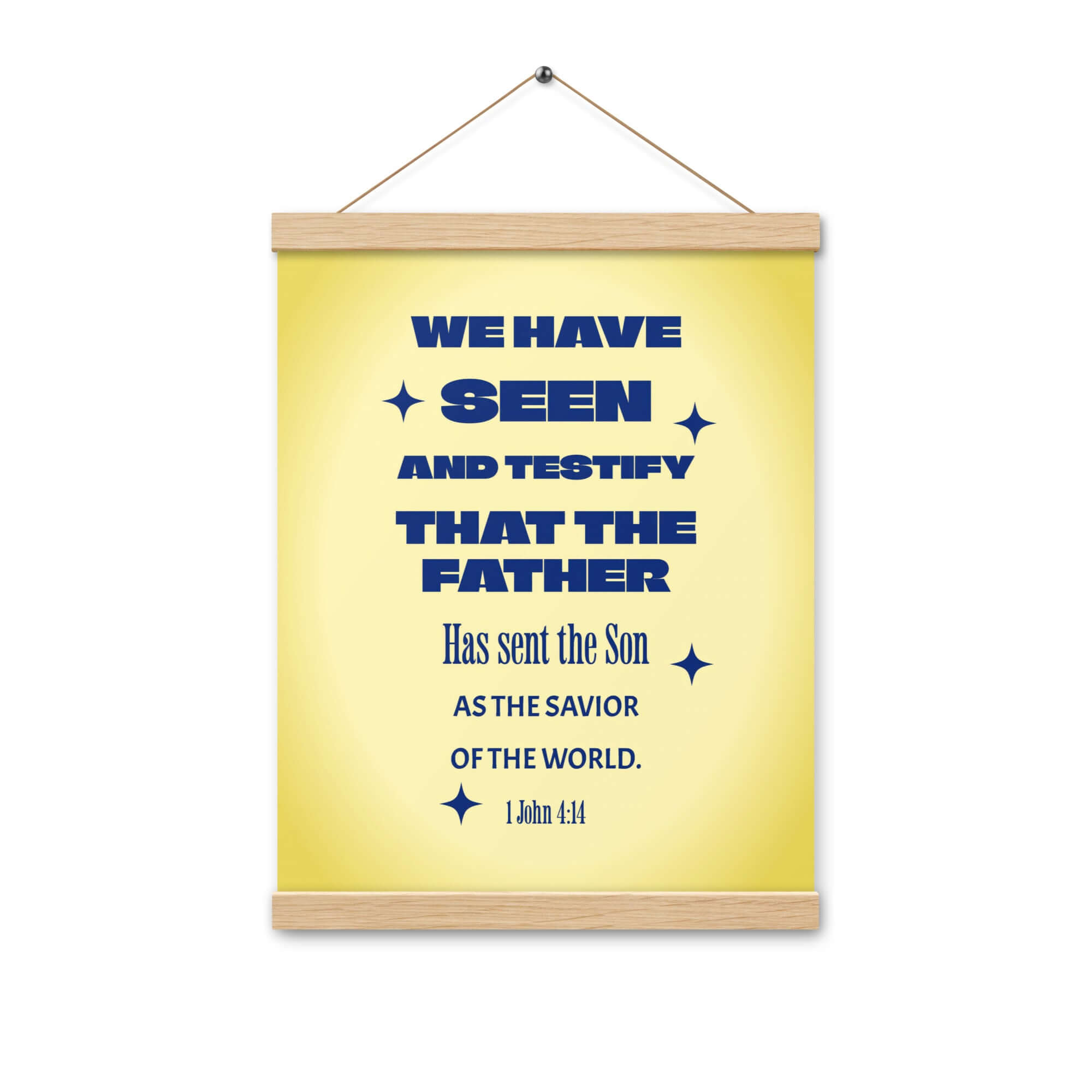 1 John 4:14 Bible Verse, Savior of the world Enhanced Matte Paper Poster With Hanger Wall Art