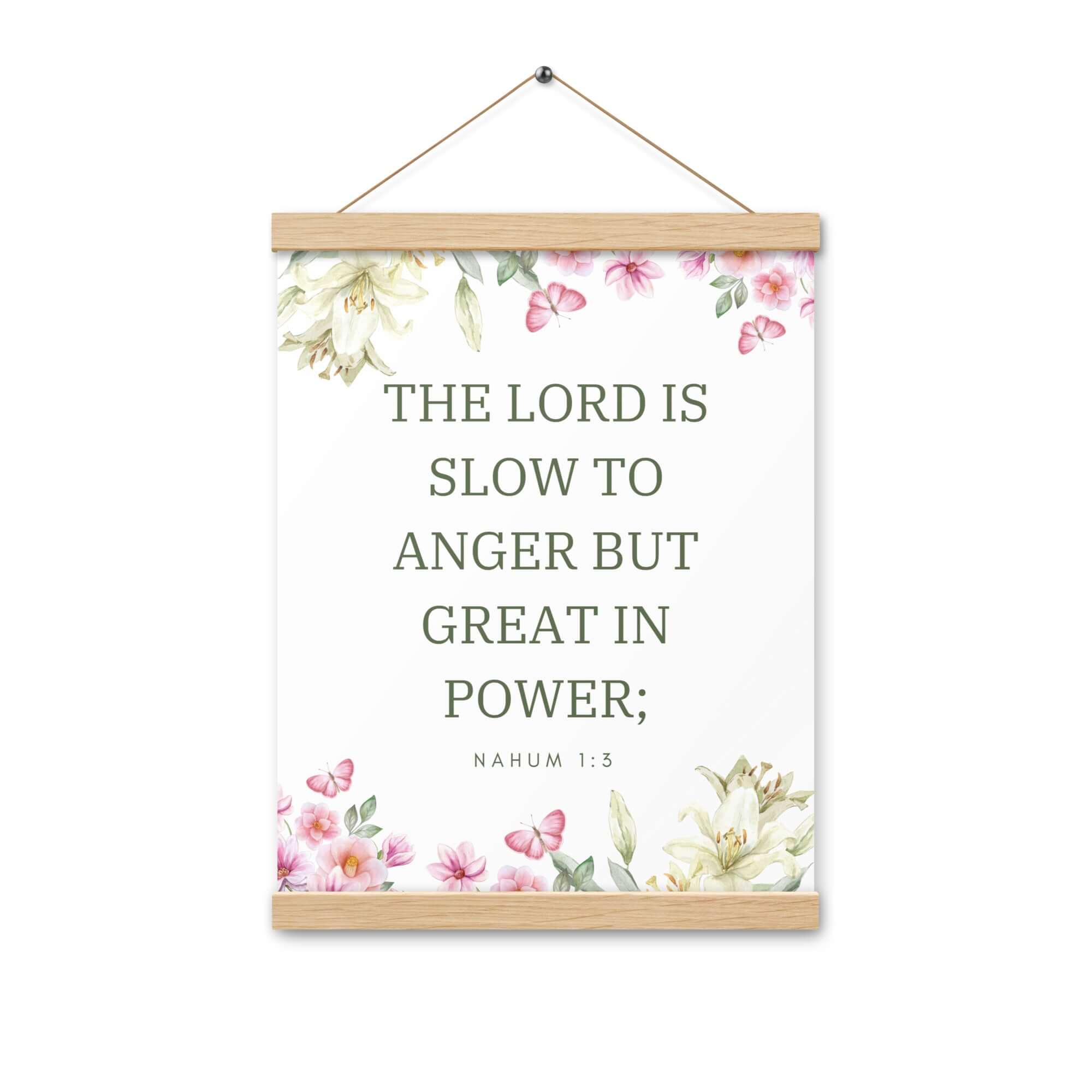 Nahum 1:3 Bible Verse, slow to anger Enhanced Matte Paper Poster With Hanger Wall Art