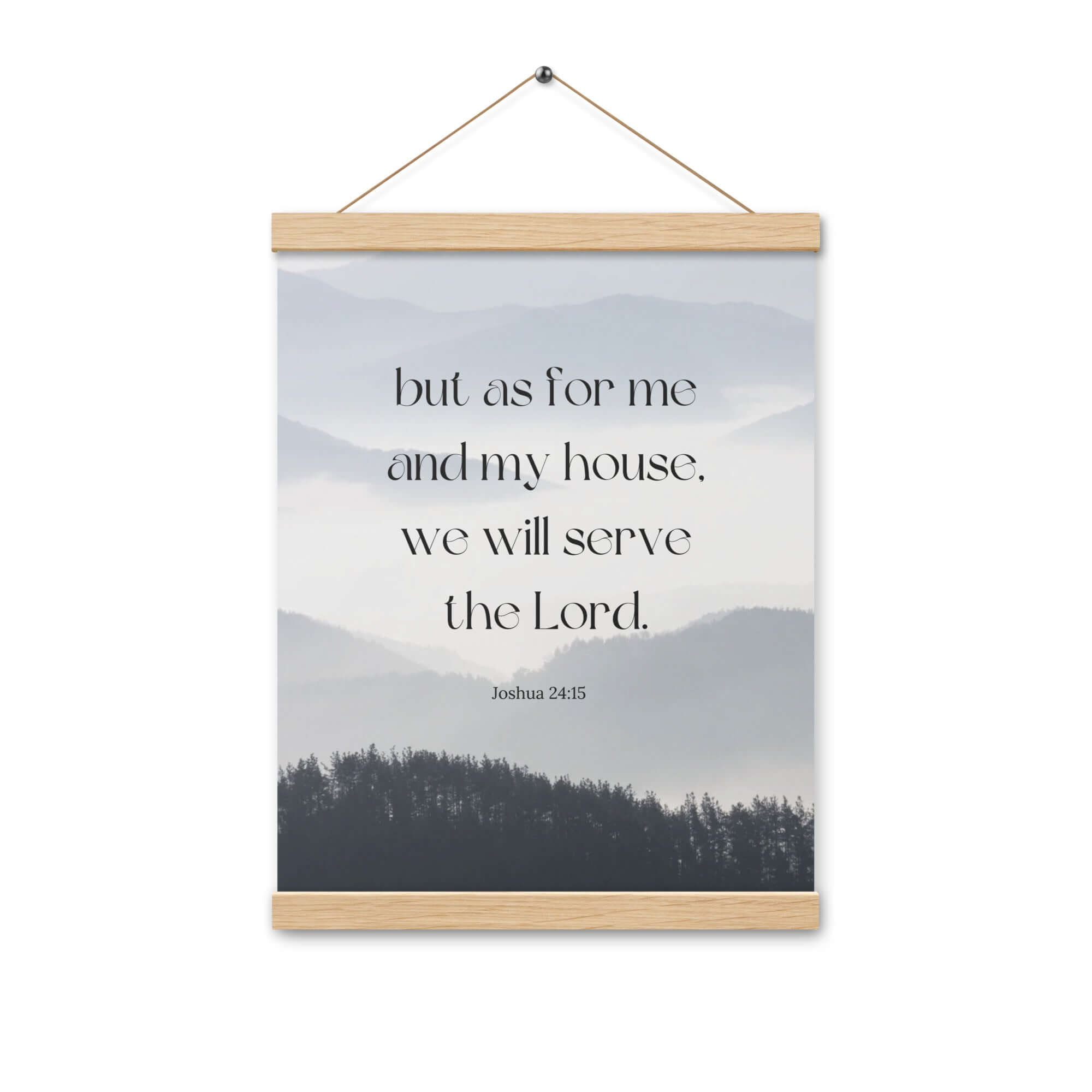 Joshua 24:15 Bible Verse, whom you Enhanced Matte Paper Poster With Hanger Wall Art