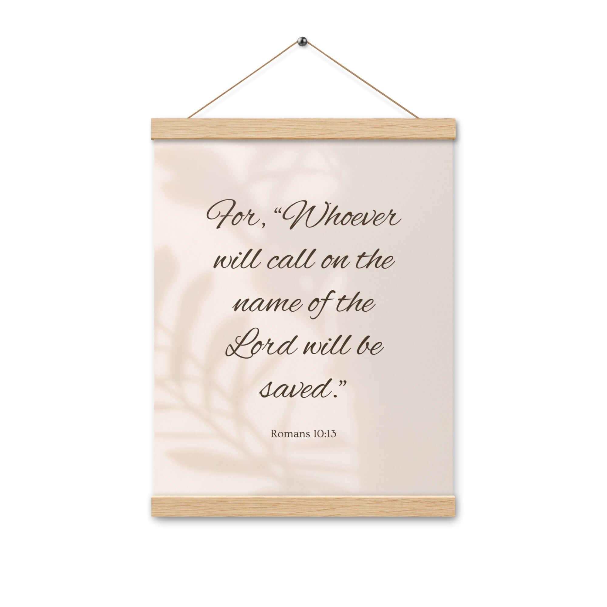 Romans 10:13 Bible Verse, Whoever Enhanced Matte Paper Poster With Hanger Wall Art