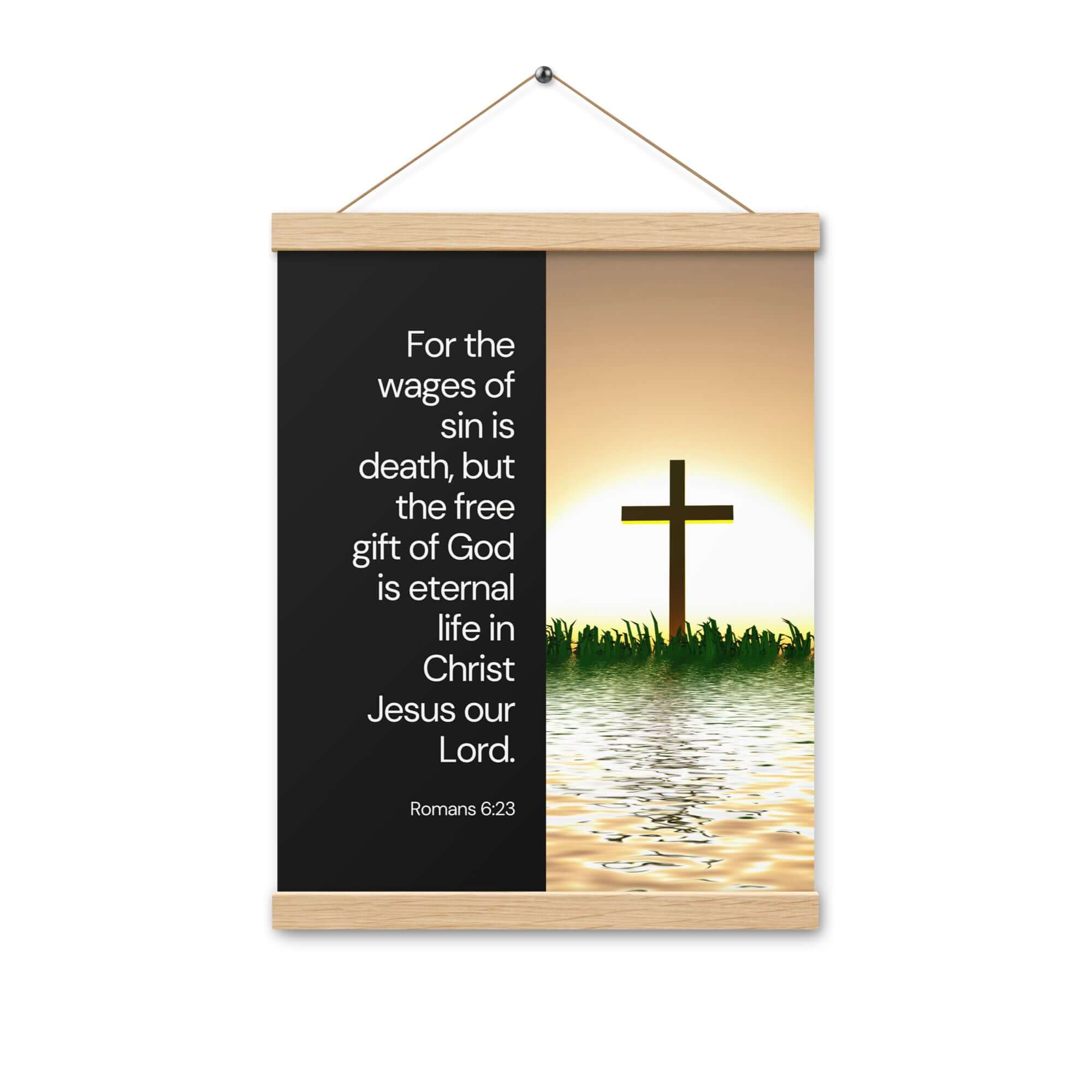 Romans 6:23 Bible Verse, the wages Enhanced Matte Paper Poster With Hanger Wall Art