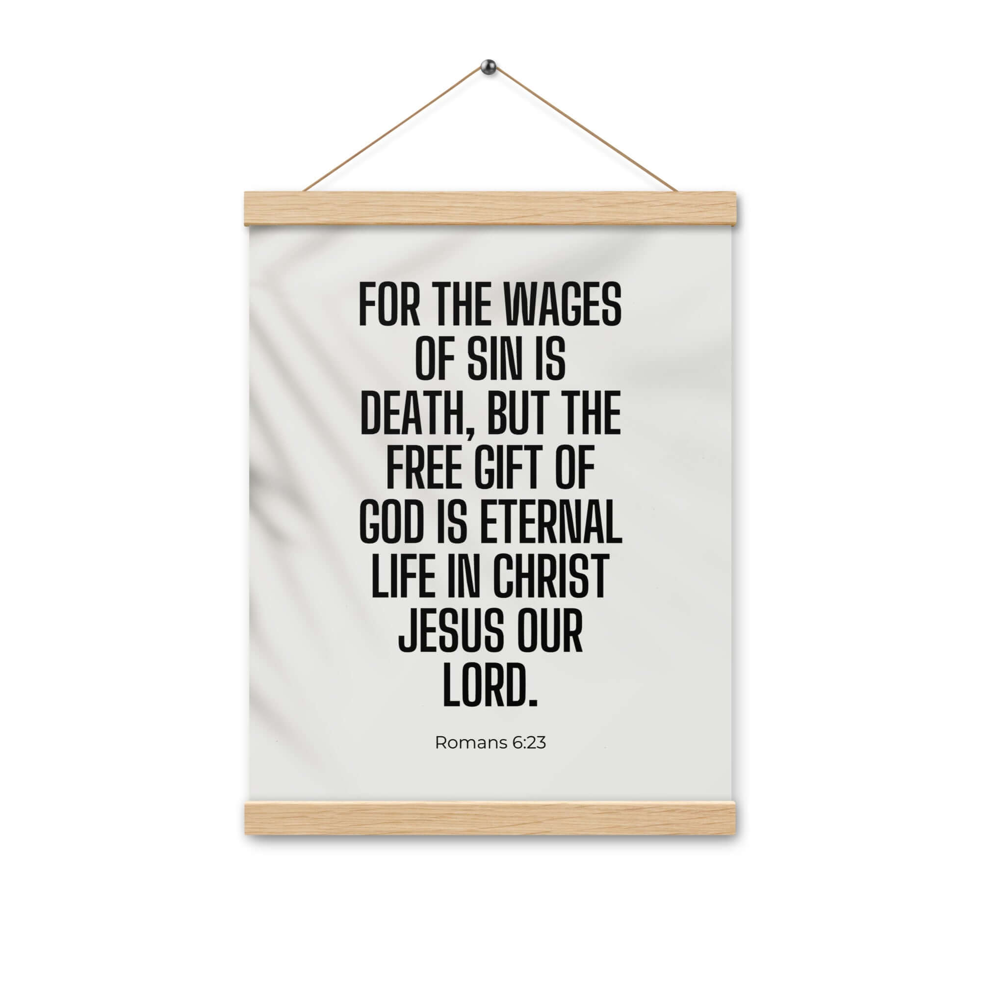 Romans 6:23 Bible Verse, eternal life Enhanced Matte Paper Poster With Hanger Wall Art