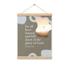 Romans 3:23 Bible Verse, the glory Enhanced Matte Paper Poster With Hanger Wall Art