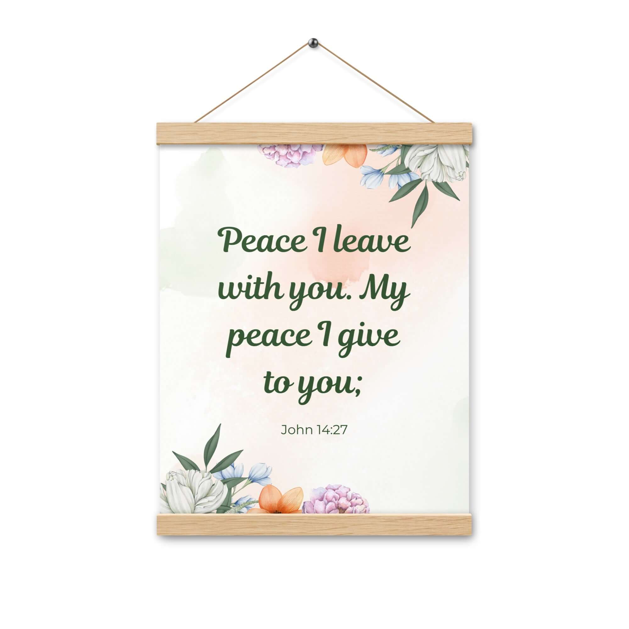 John 14:27 Bible Verse, with you Enhanced Matte Paper Poster With Hanger Wall Art
