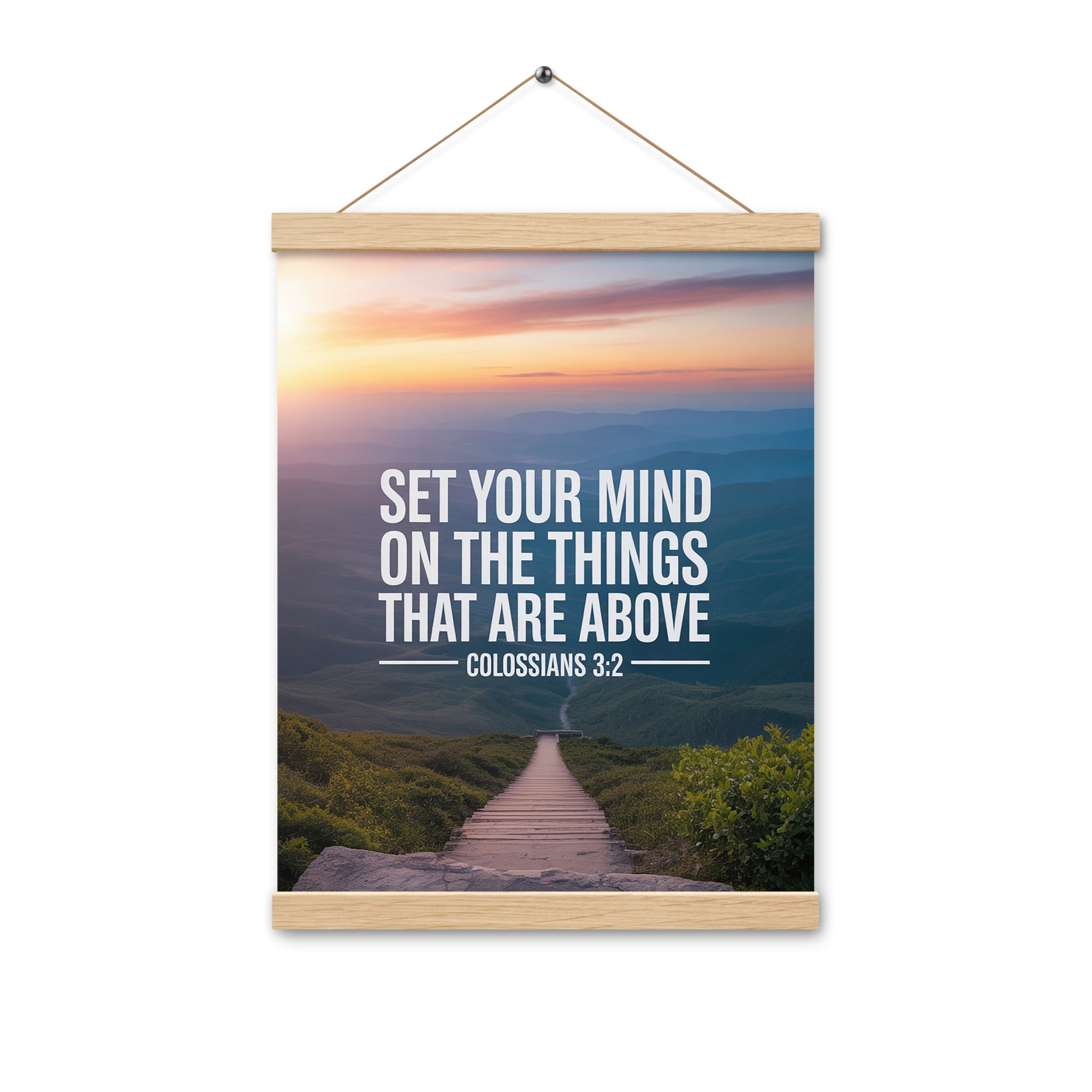 Colossians 3:2 Bible Verse your mind Enhanced Matte Paper Poster With Hanger