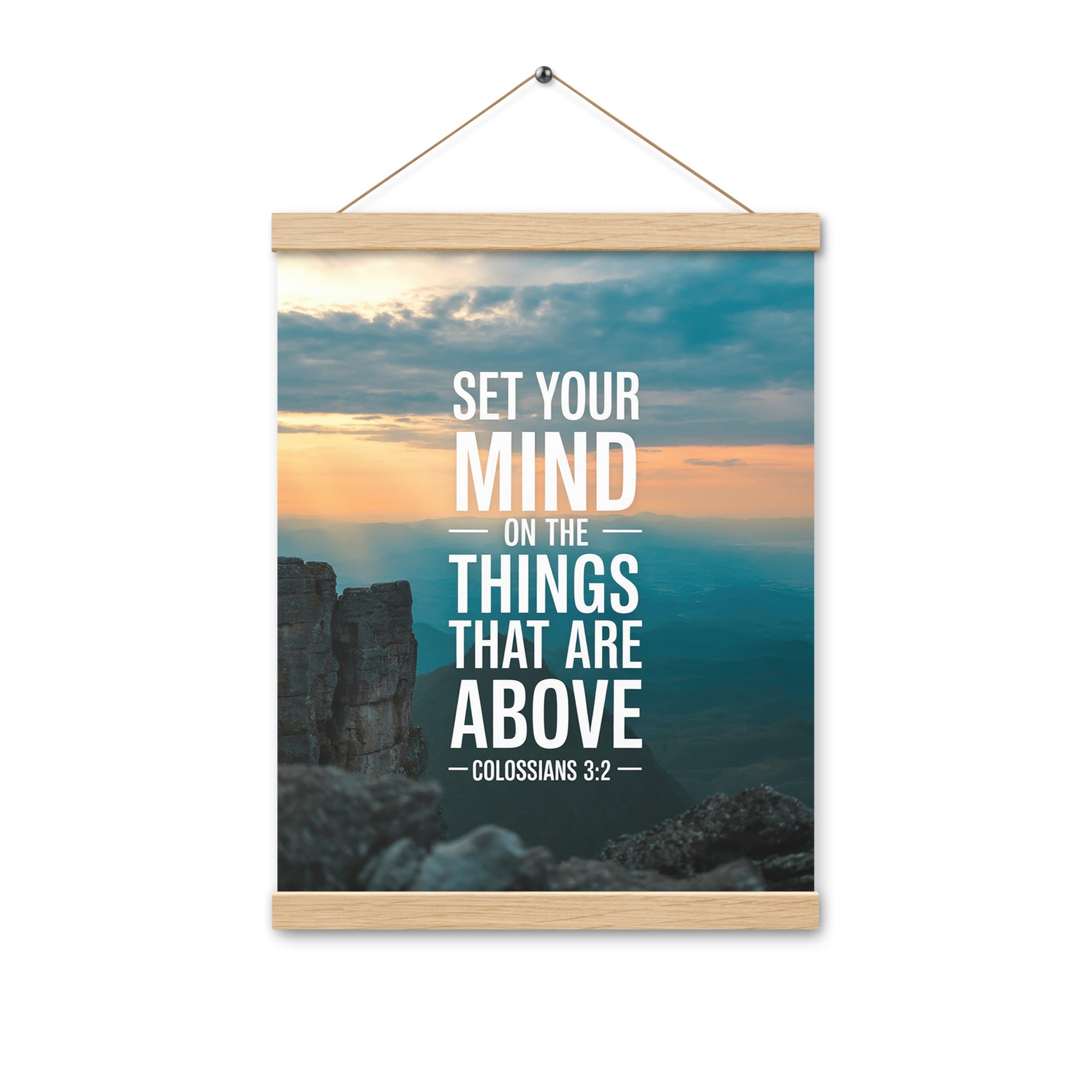 Colossians 3:2 Bible Verse on the Enhanced Matte Paper Poster With Hanger