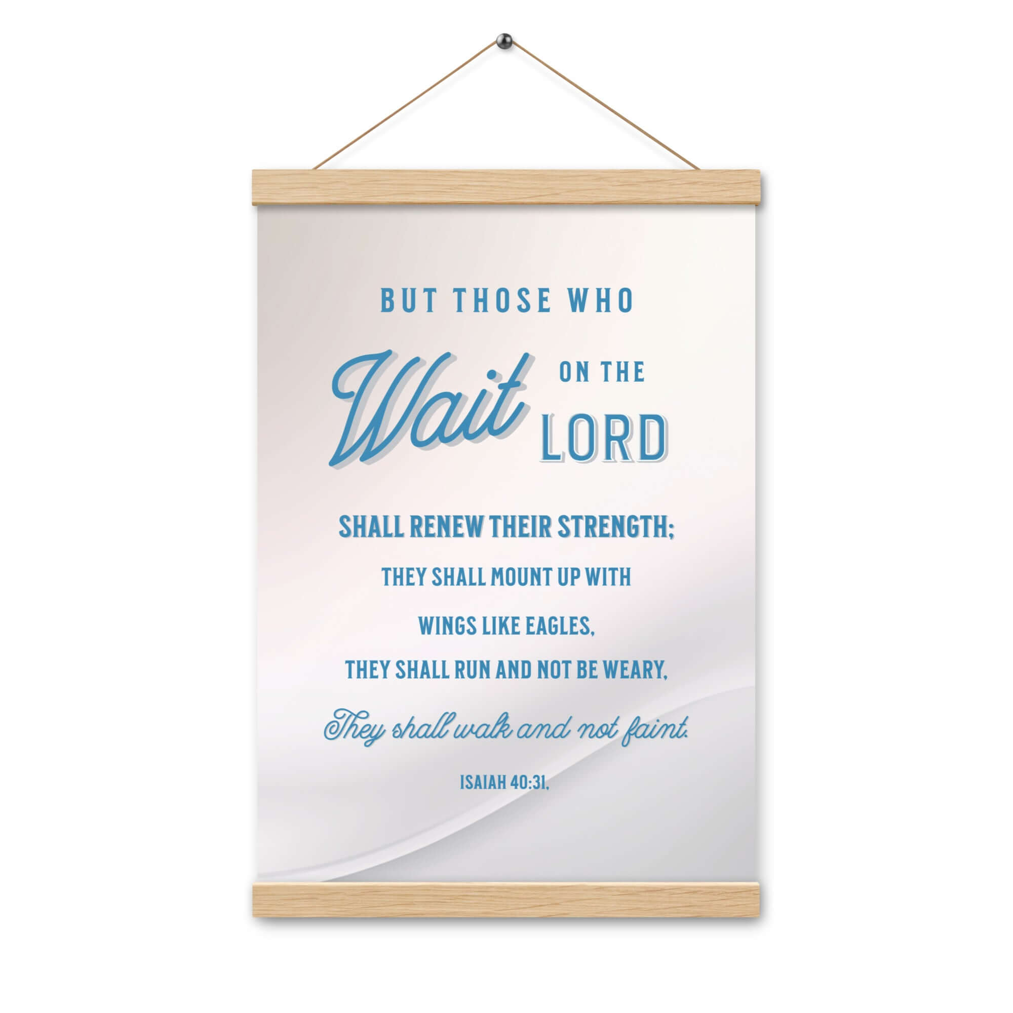 Isaiah 40:31 Bible Verse, Wings like Eagles Enhanced Matte Paper Poster With Hanger Wall Art