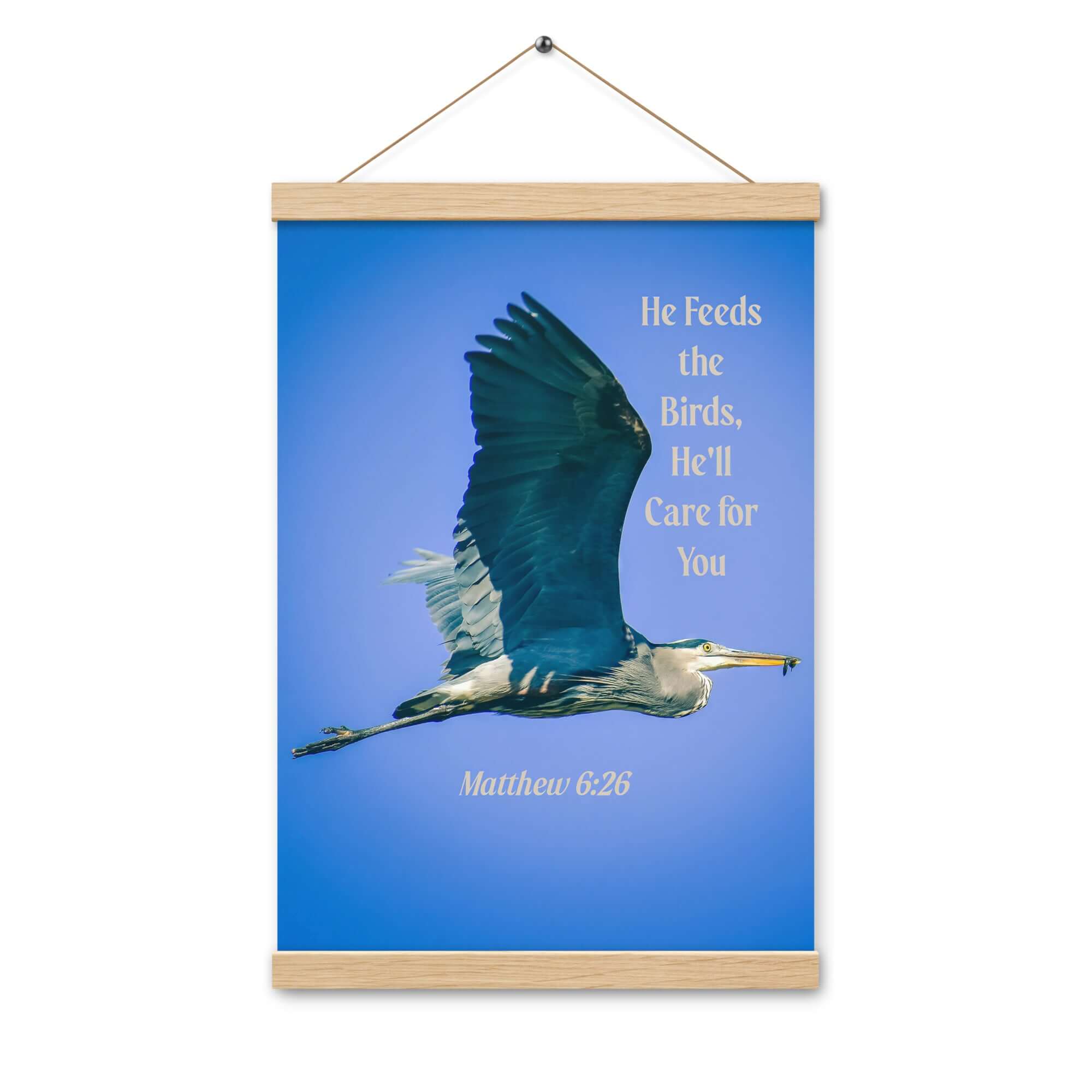 Matthew 6:26 Graceful Heron, He'll Care for You Enhanced Matte Paper Poster With Hanger Wall Art