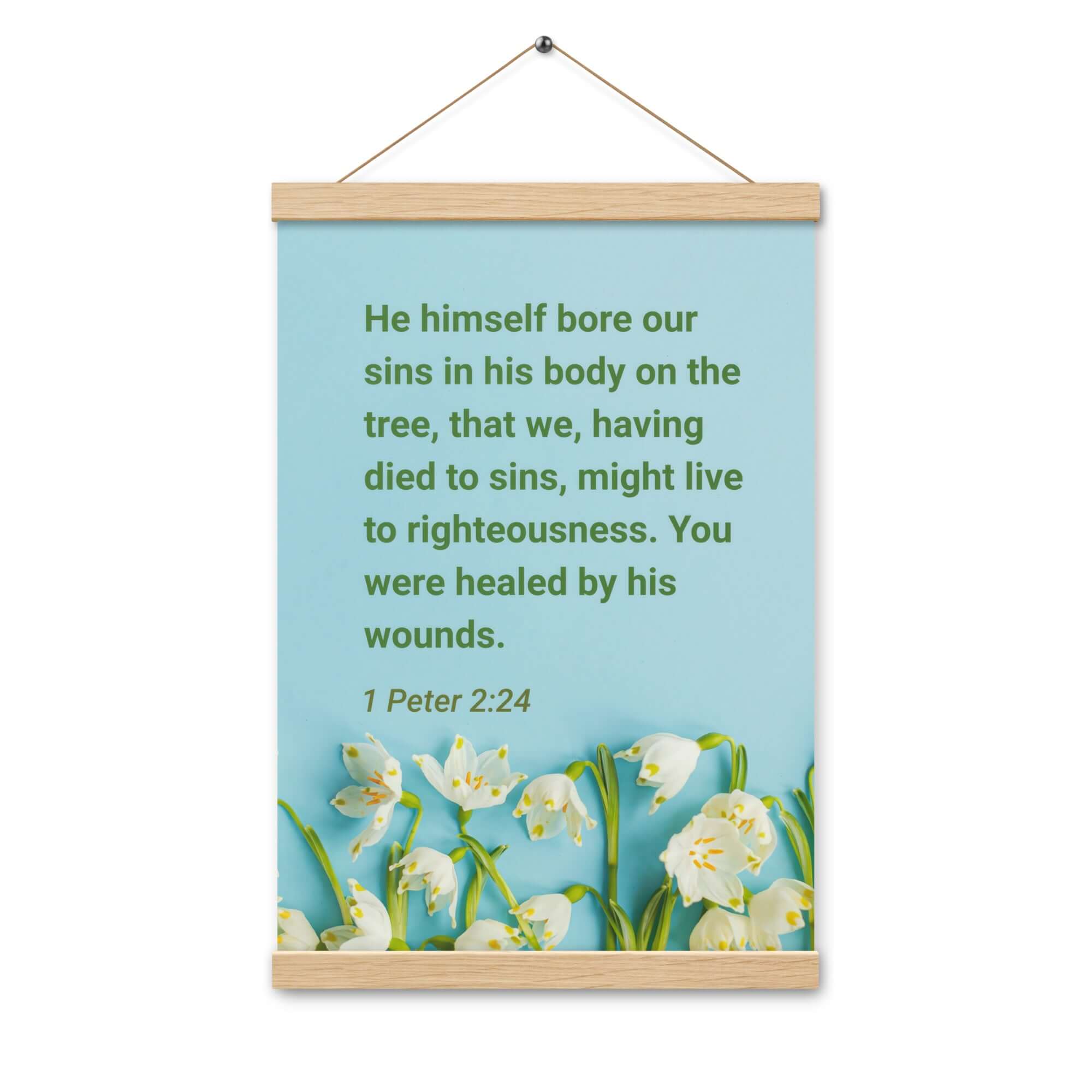 1 Peter 2:24 Bible Verse, healed by His wounds Enhanced Matte Paper Poster With Hanger Wall Art