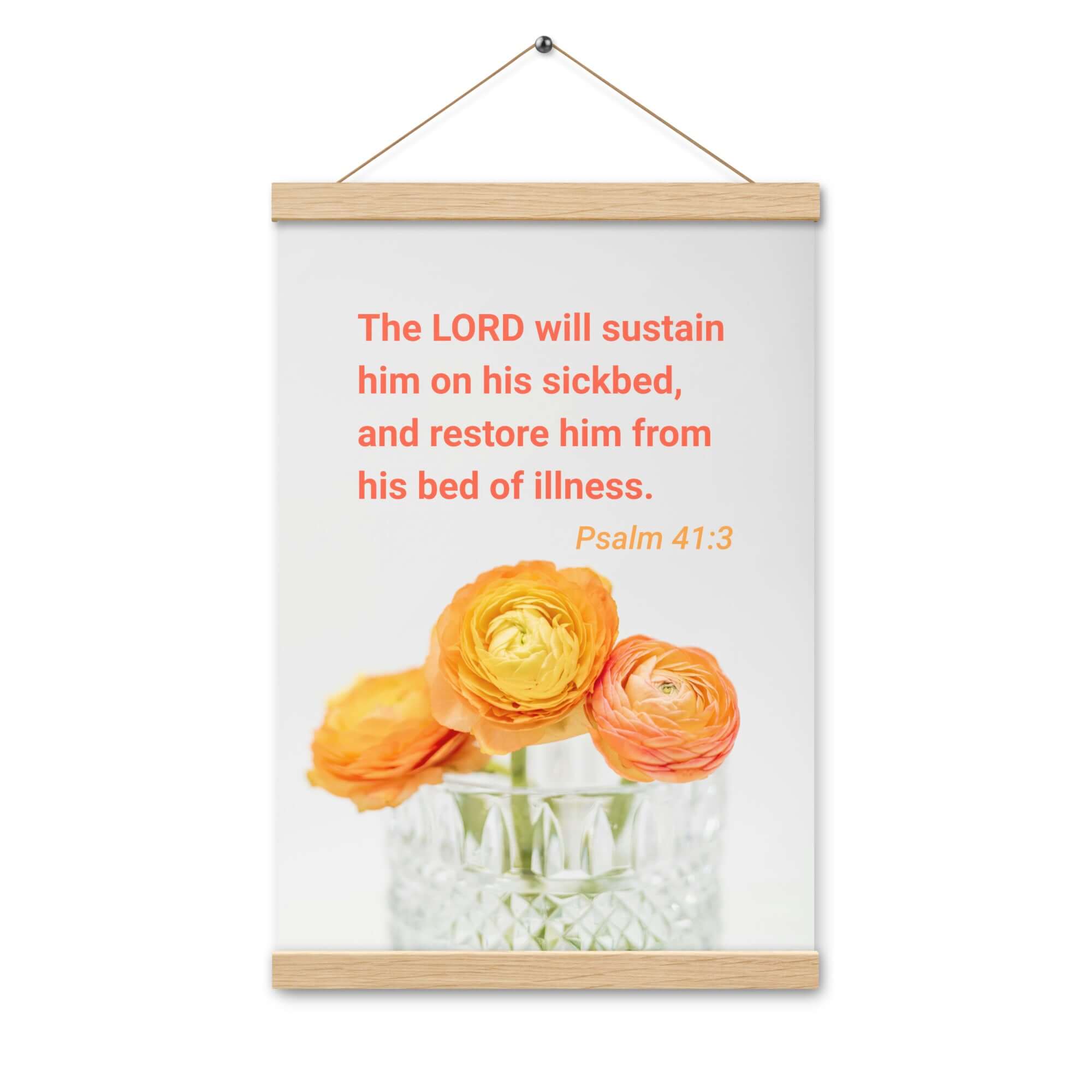 Psalm 41:3 Bible Verse, LORD will sustain Enhanced Matte Paper Poster With Hanger Wall Art