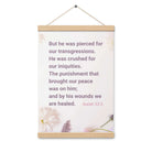 Isaiah 53:5 Bible Verse, by his wounds Enhanced Matte Paper Poster With Hanger Wall Art
