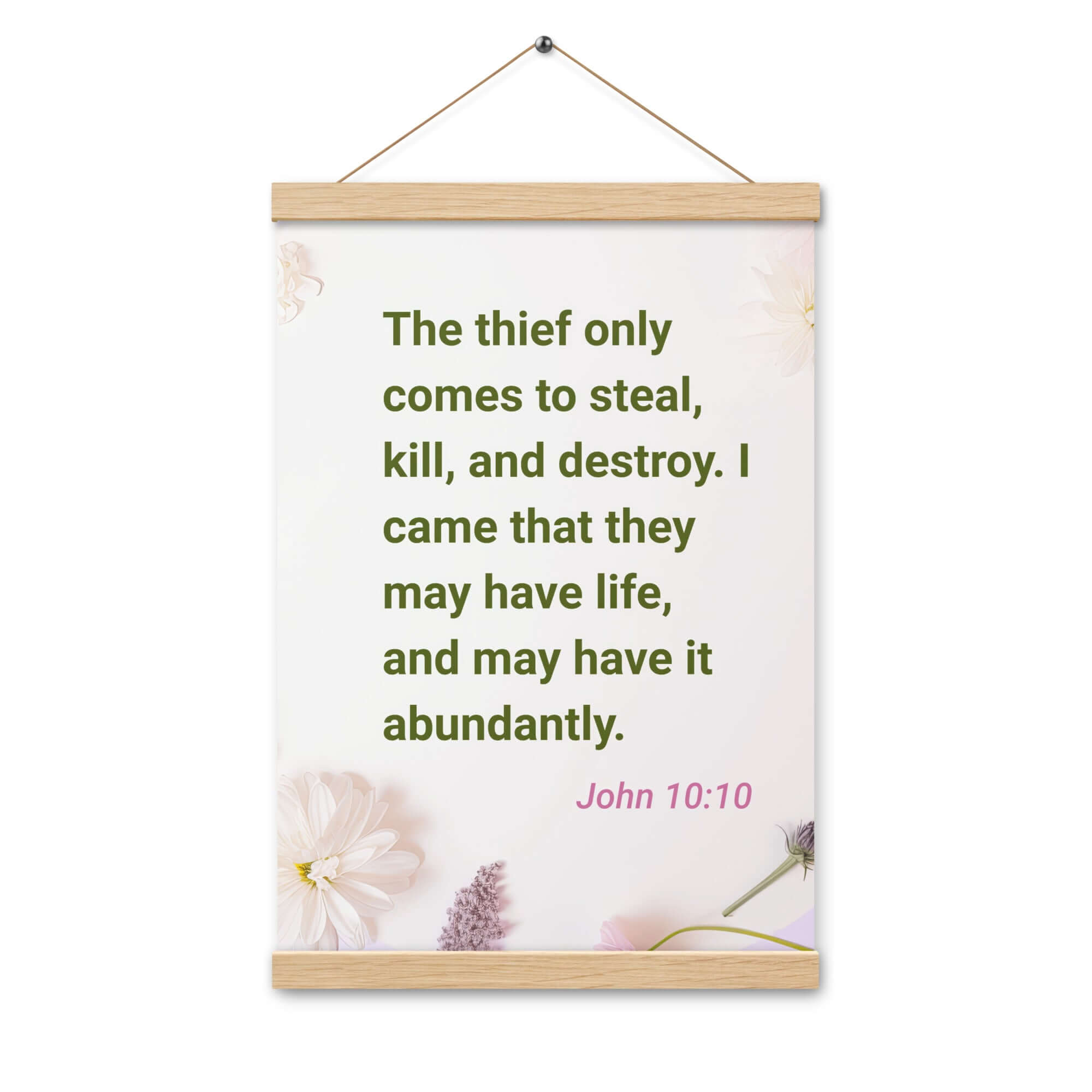 John 10:10 Bible Verse, Abundant Life Enhanced Matte Paper Poster With Hanger Wall Art