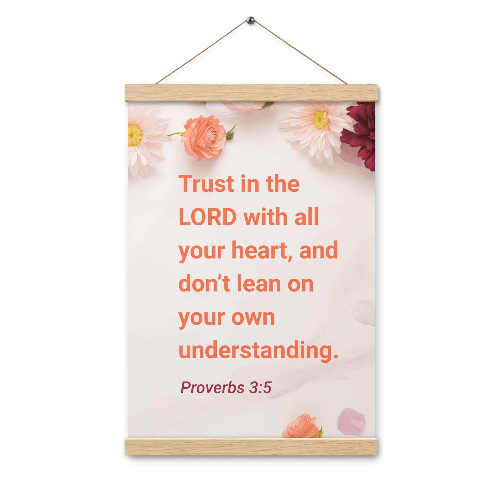 Proverbs 3:5 Bible Verse, Trust in the LORD Enhanced Matte Paper Poster With Hanger Wall Art