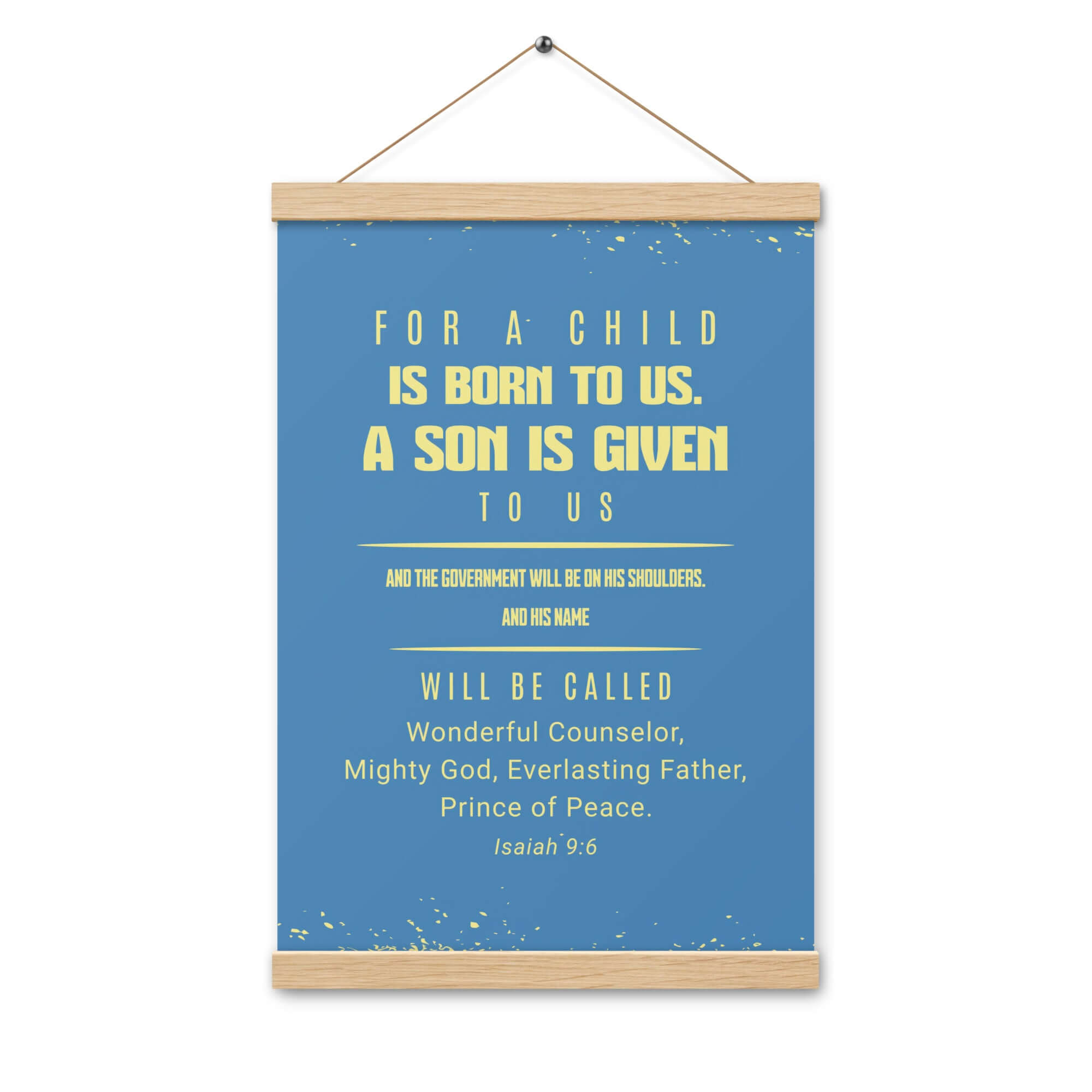Isaiah 9:6 Bible Verse, Mighty God Enhanced Matte Paper Poster With Hanger Wall Art