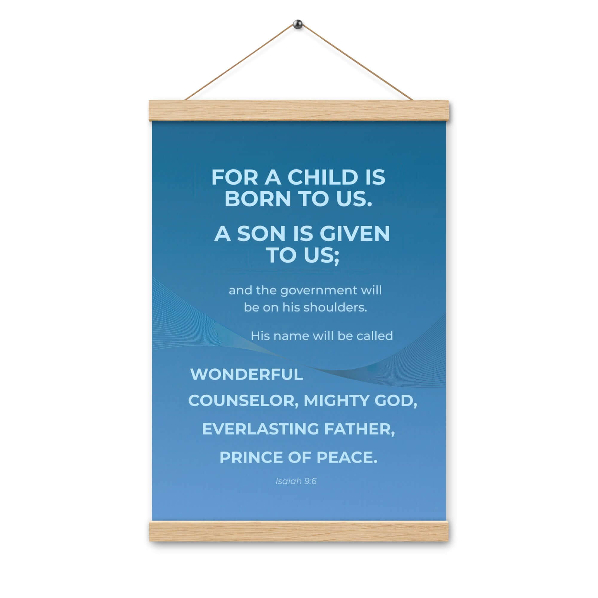 Isaiah 9:6 Bible Verse, Everlasting Father Enhanced Matte Paper Poster With Hanger Wall Art