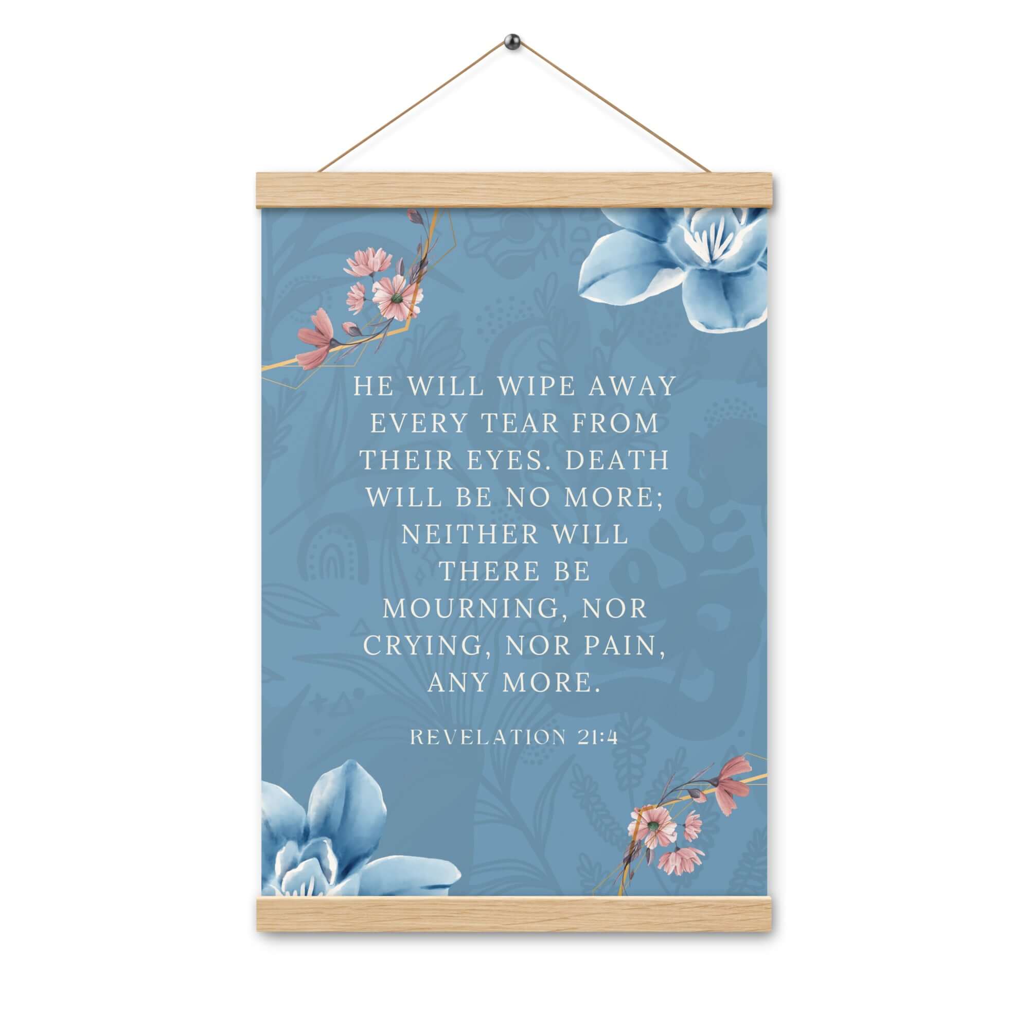 Revelation 21:4 Bible Verse, every tear Enhanced Matte Paper Poster With Hanger Wall Art