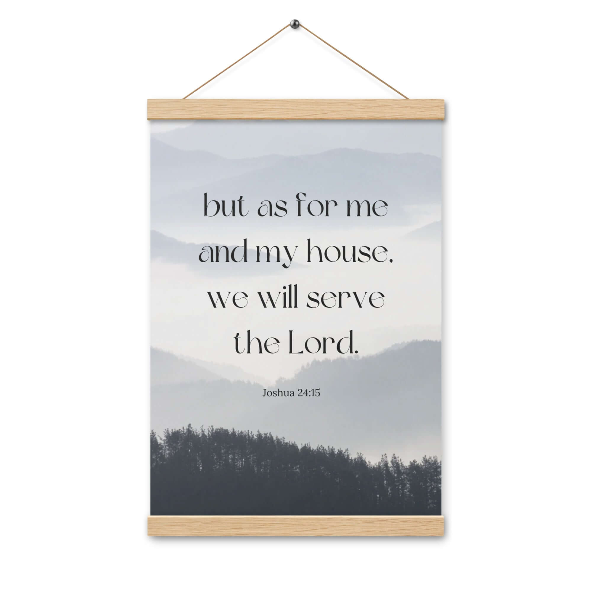 Joshua 24:15 Bible Verse, whom you Enhanced Matte Paper Poster With Hanger Wall Art