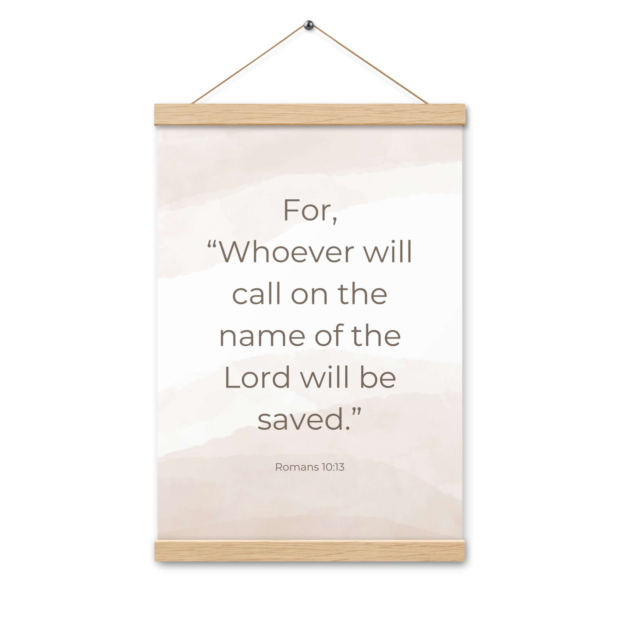 Romans 10:13 Bible Verse, the name Enhanced Matte Paper Poster With Hanger Wall Art