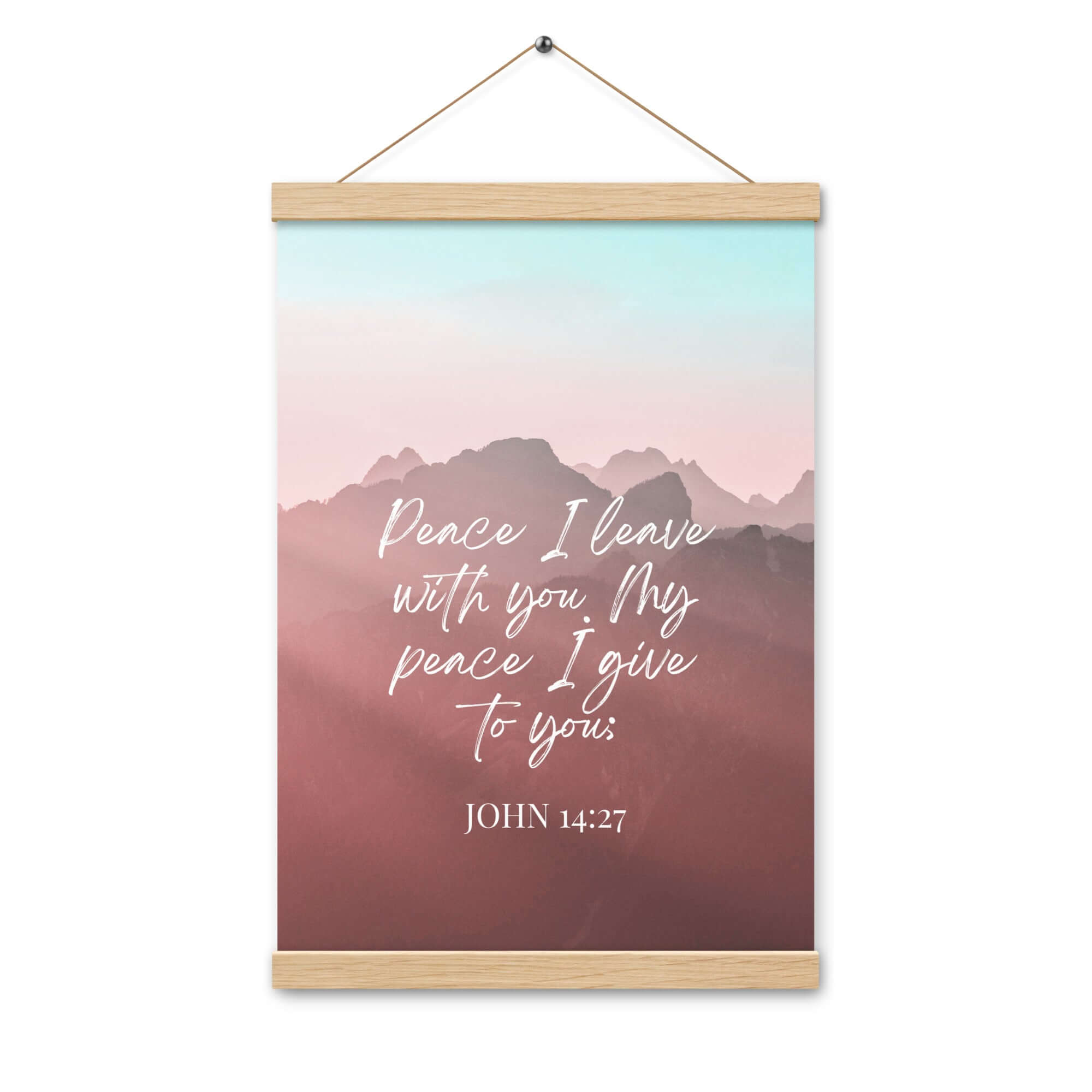 John 14:27 Bible Verse, I give you Enhanced Matte Paper Poster With Hanger Wall Art