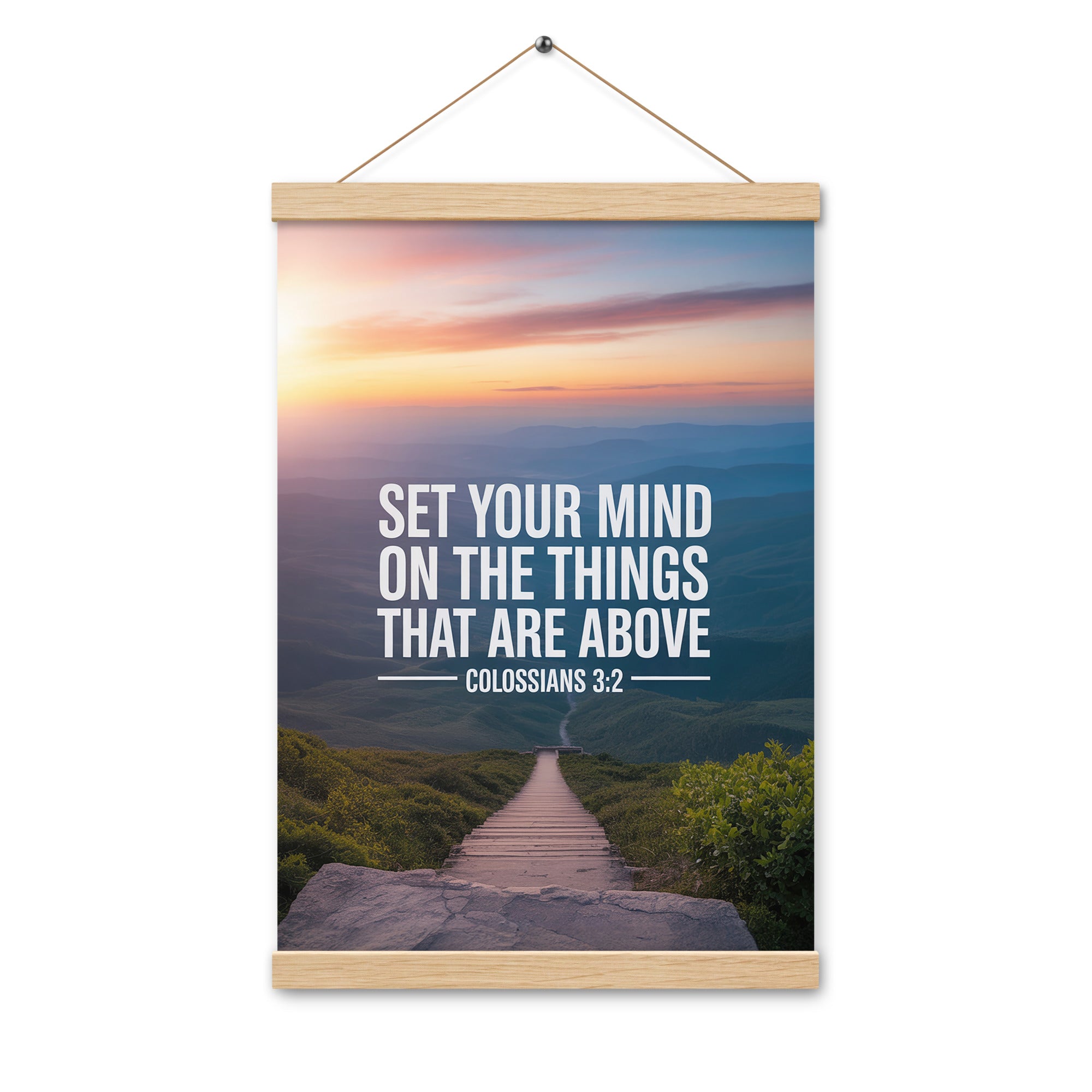 Colossians 3:2 Bible Verse your mind Enhanced Matte Paper Poster With Hanger