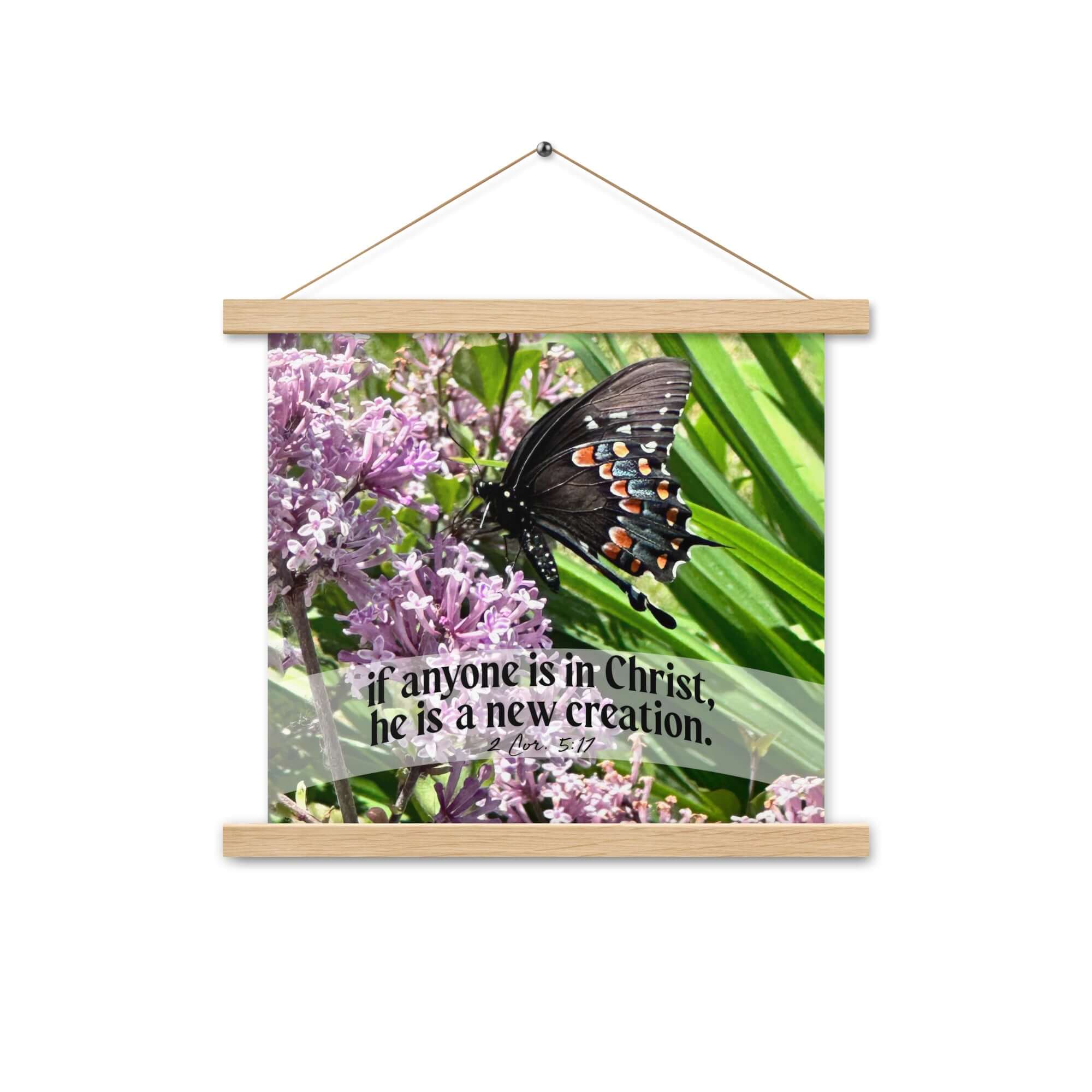 2 Corinthians 5:17 Bible Verse, Butterfly Enhanced Matte Paper Poster With Hanger Wall Art Oak 14″×14″