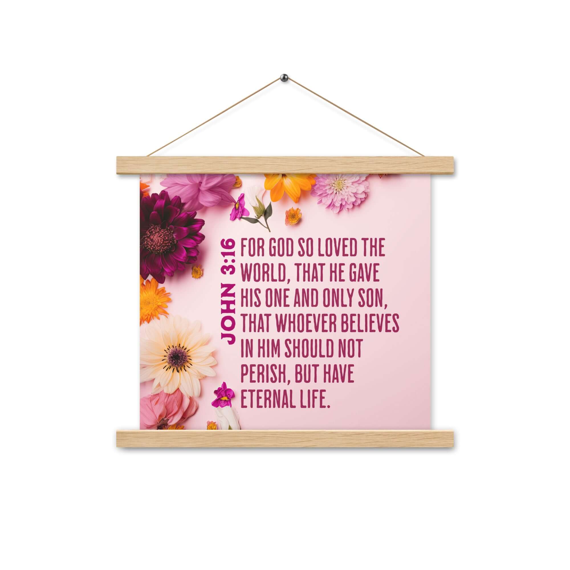 John 3:16 Bible Verse, For God So Loved Enhanced Matte Paper Poster With Hanger Wall Art Oak 14″×14″