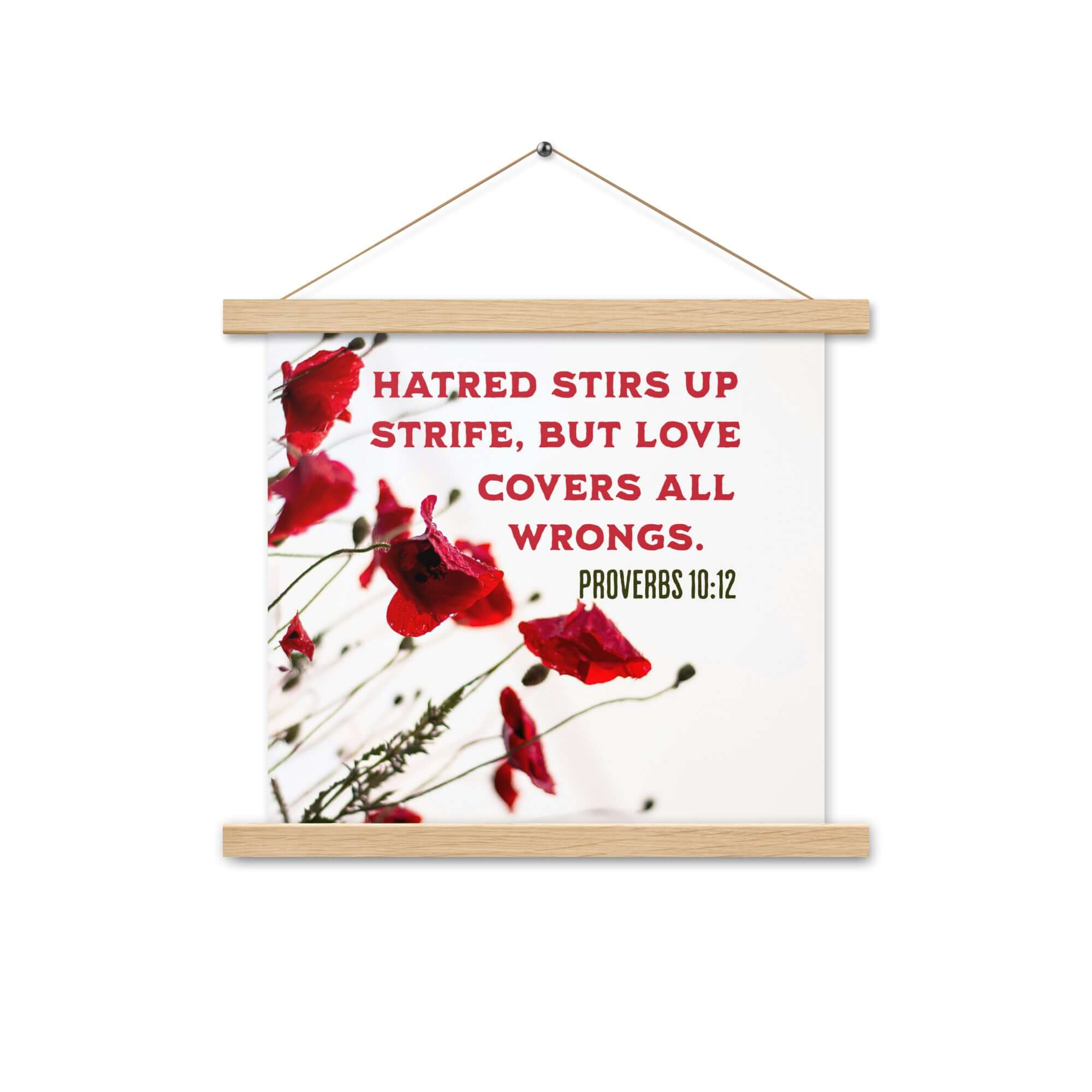 Proverbs 10:12 Bible Verse, Love Covers All Enhanced Matte Paper Poster With Hanger Wall Art Oak 14″×14″