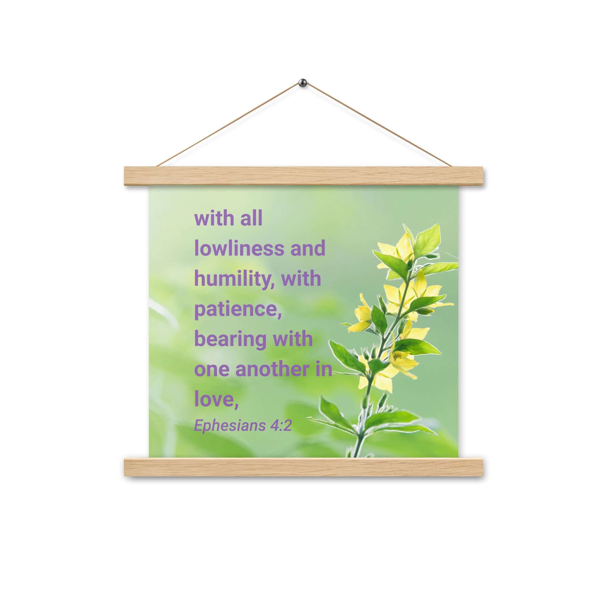 Ephesians 4:2 Bible Verse, one another in love Enhanced Matte Paper Poster With Hanger Wall Art Oak 14″×14″