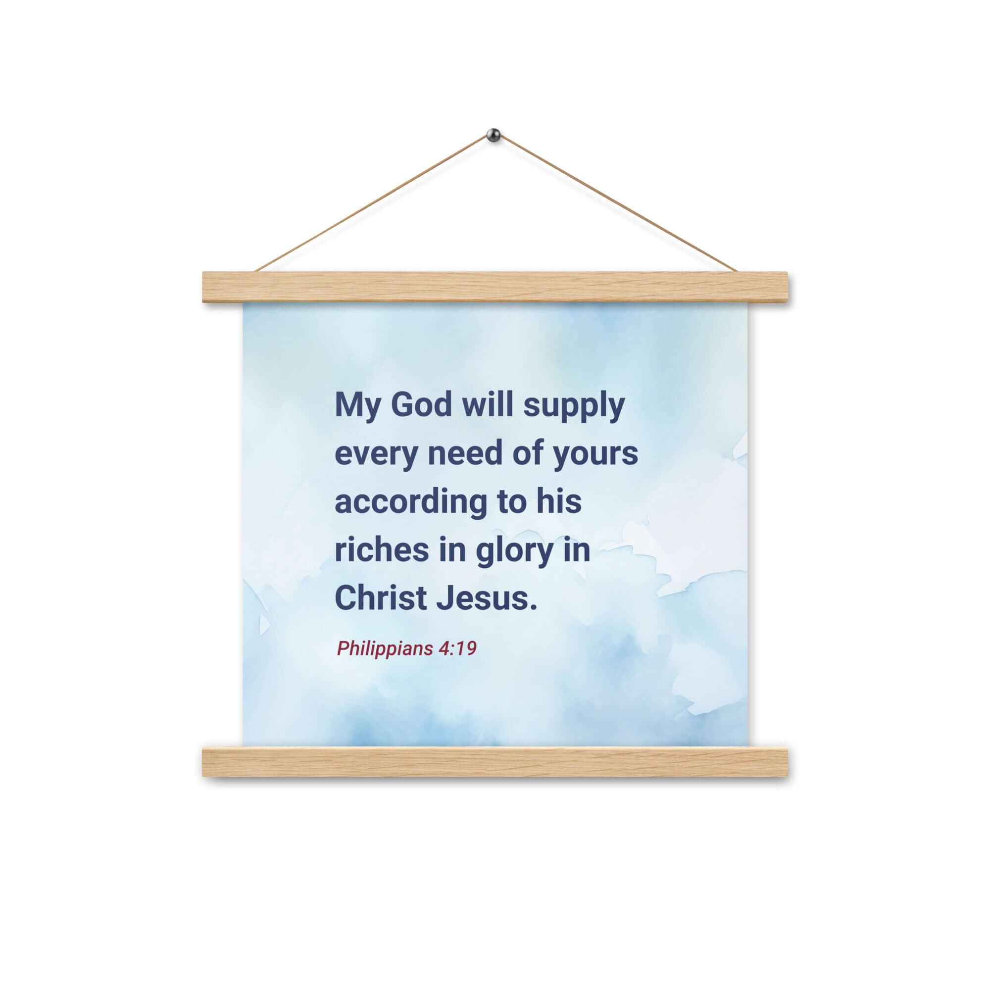 Philippians 4:19 Bible Verse, God will supply Enhanced Matte Paper Poster With Hanger Wall Art Oak 14″×14″