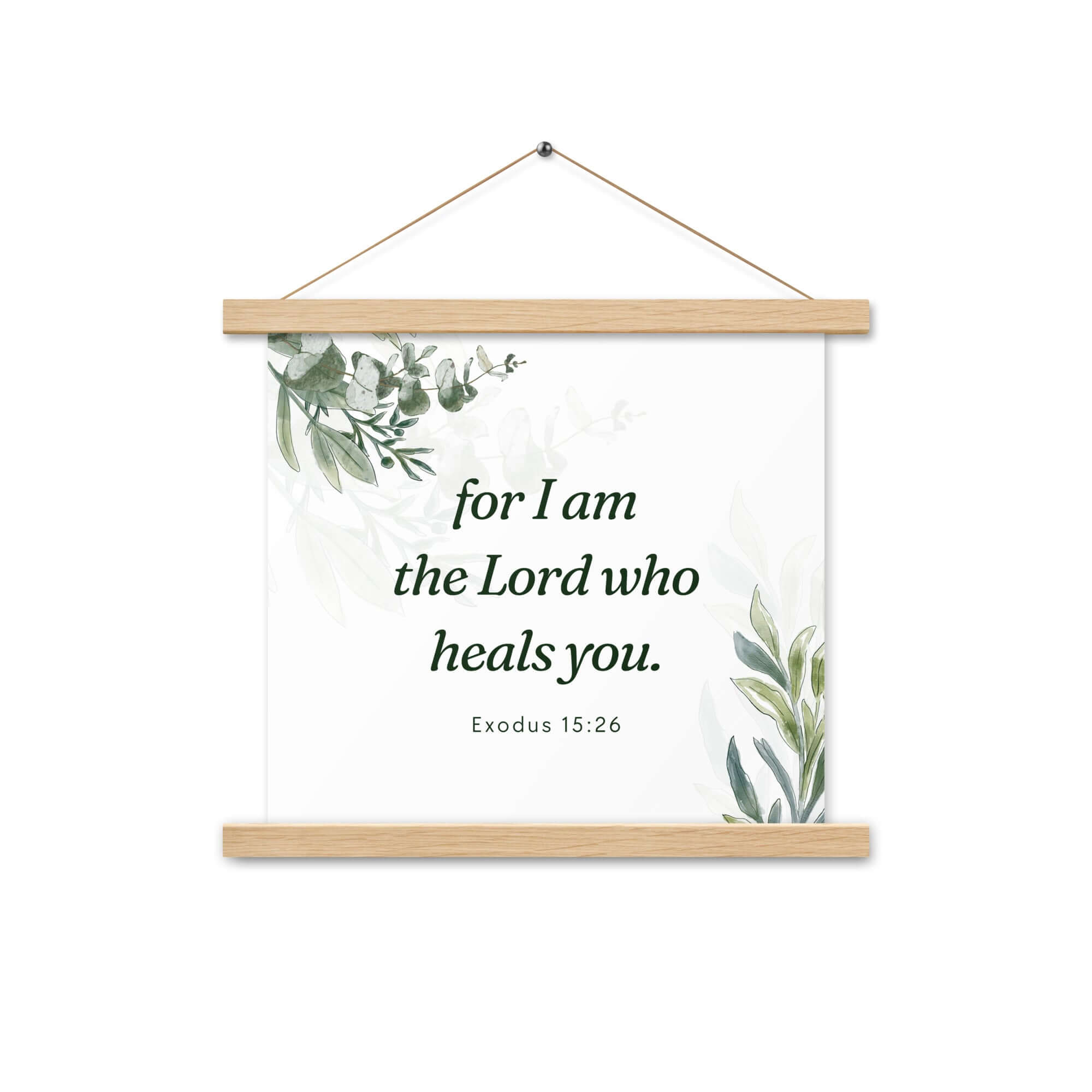 Exodus 15:26 Bible Verse, Gods voice Enhanced Matte Paper Poster With Hanger Wall Art Oak 14″×14″