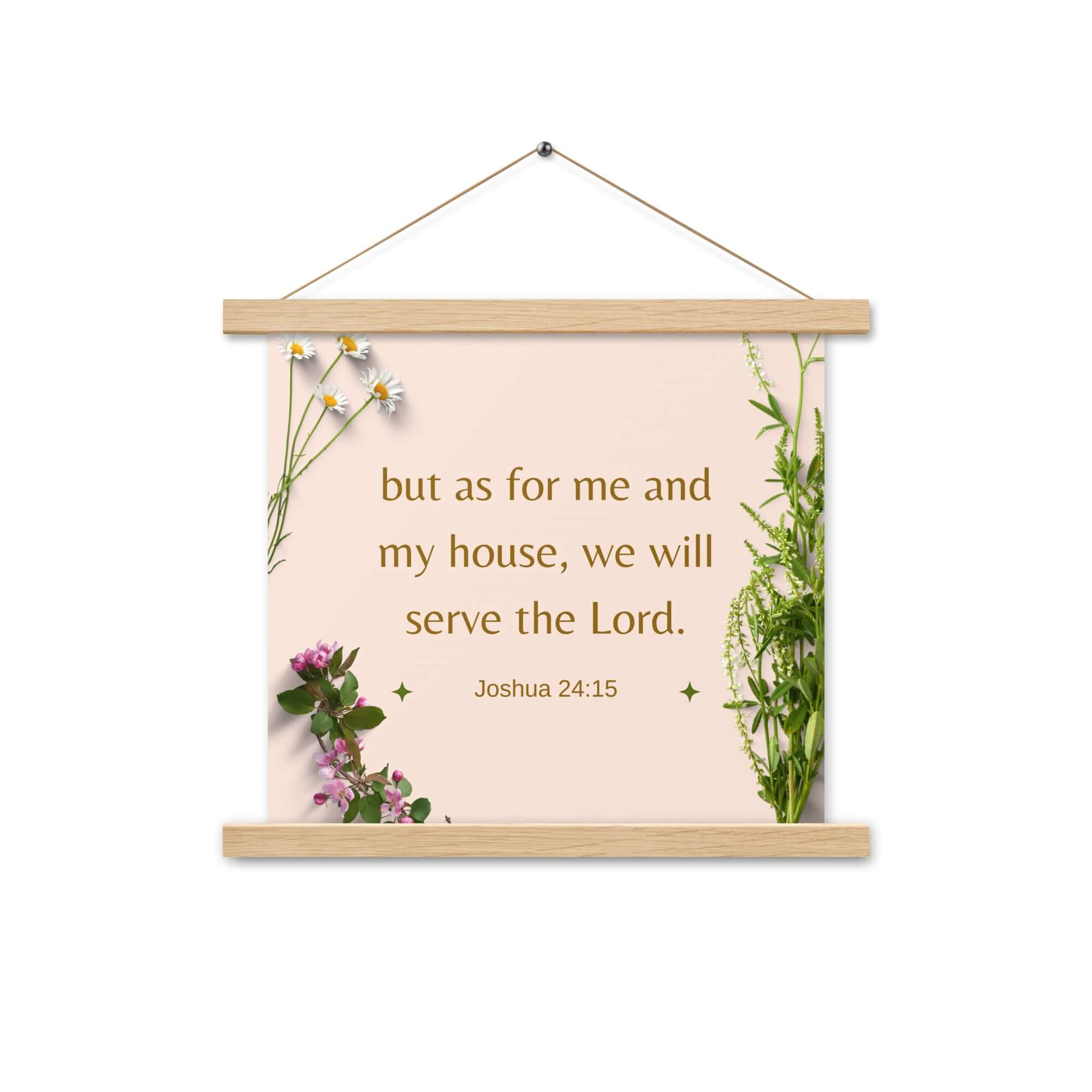 Joshua 24:15 Bible Verse, your fathers Enhanced Matte Paper Poster With Hanger Wall Art Oak 14″×14″