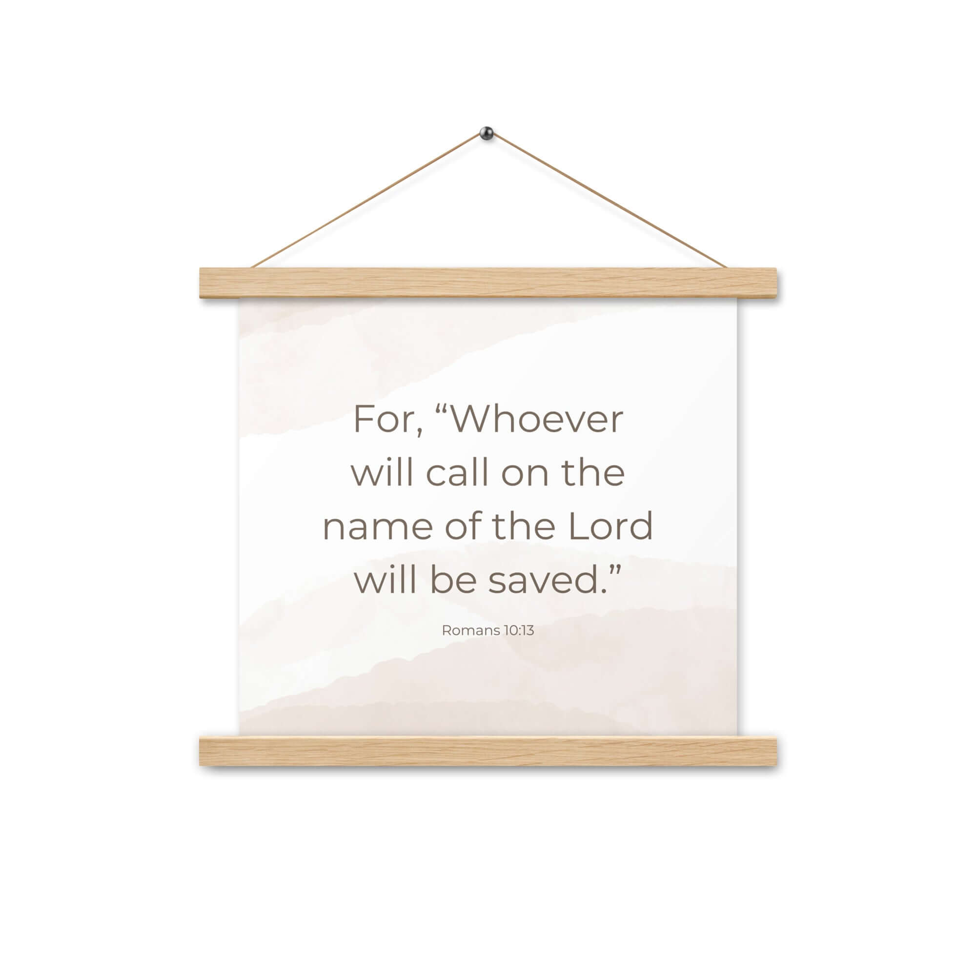 Romans 10:13 Bible Verse, the name Enhanced Matte Paper Poster With Hanger Wall Art Oak 14″×14″