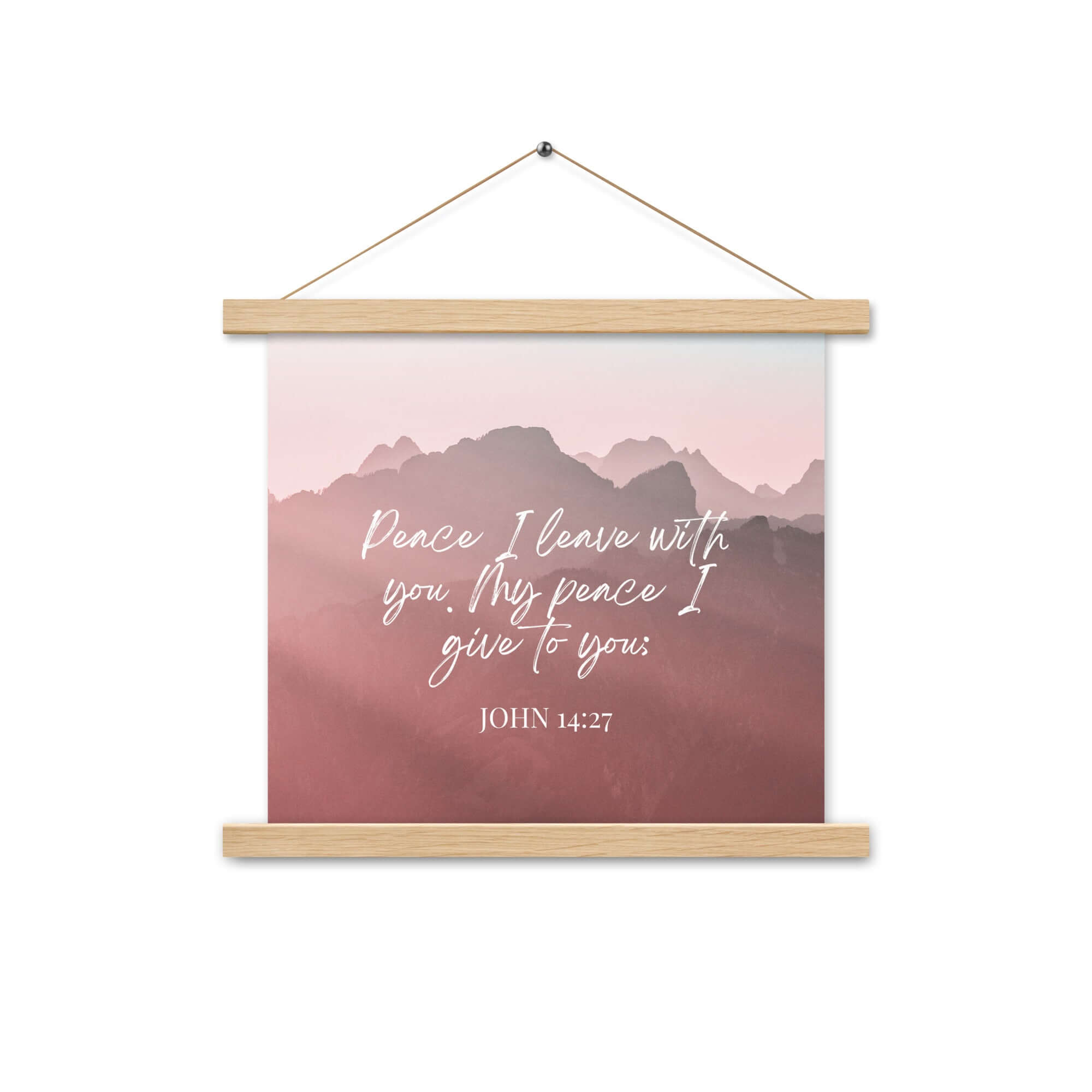 John 14:27 Bible Verse, I give you Enhanced Matte Paper Poster With Hanger Wall Art Oak 14″×14″