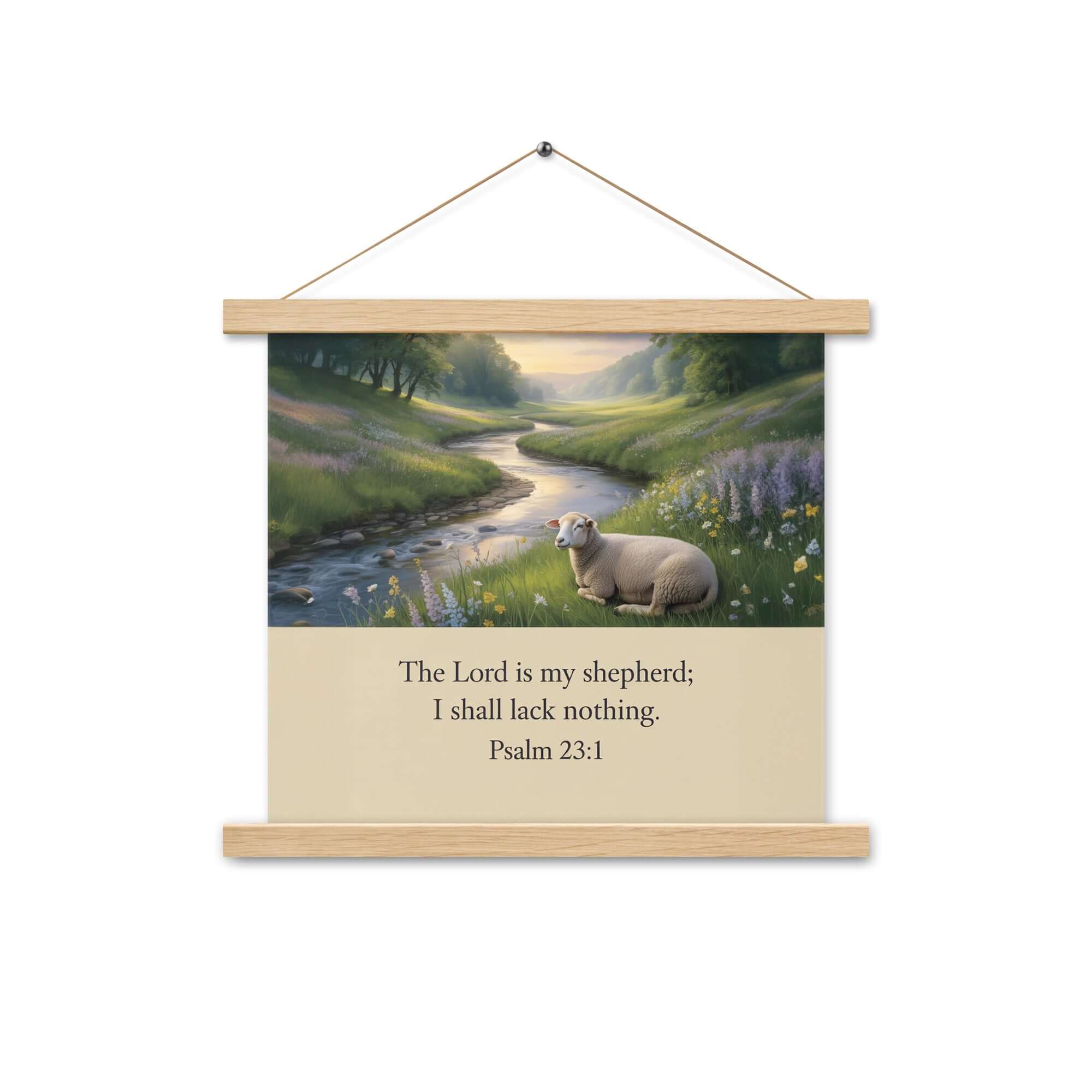 Psalm 23:1 Bible Verse, I shall Enhanced Matte Paper Poster With Hanger Oak 14″×14″