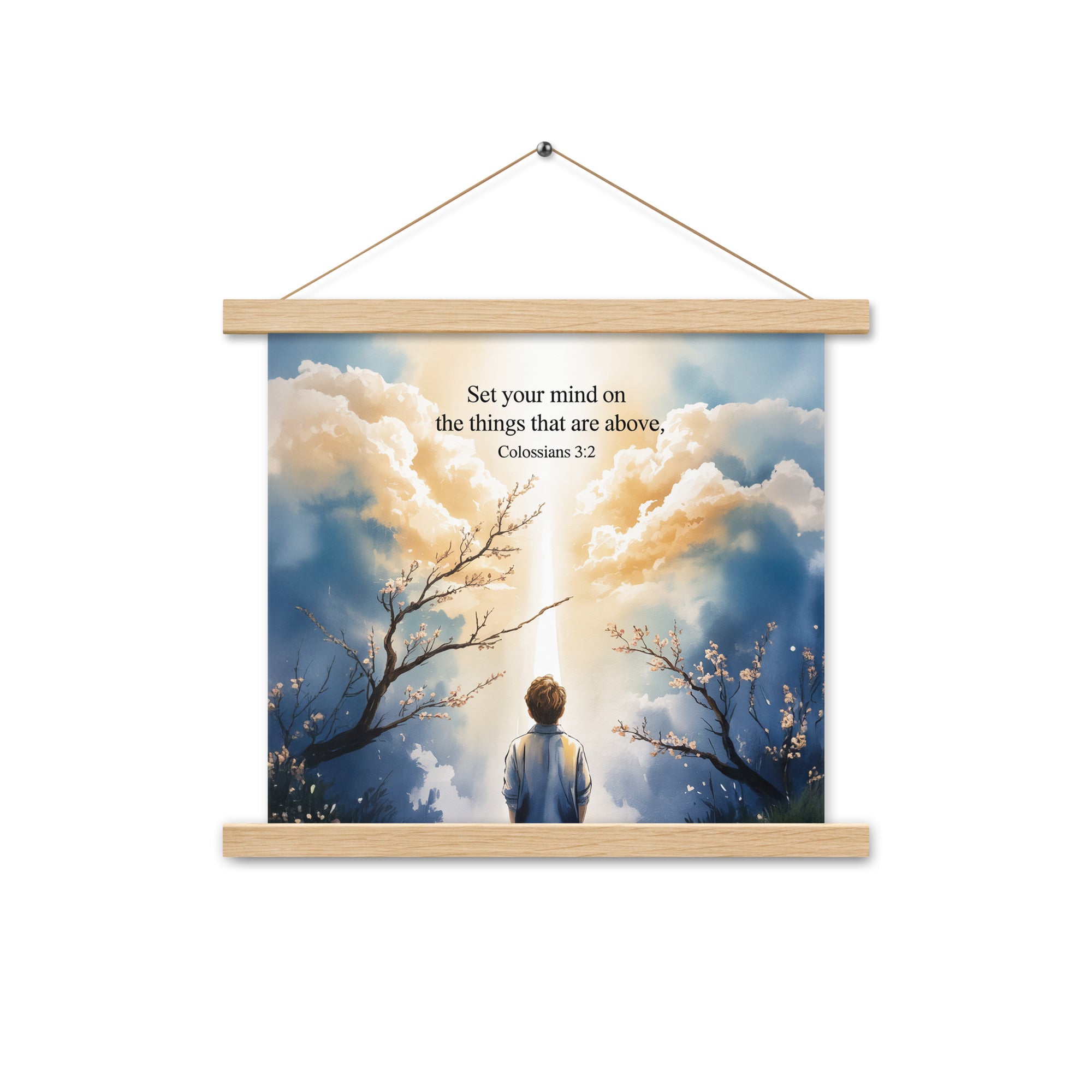 Colossians 3:2 Bible Verse the things Enhanced Matte Paper Poster With Hanger Oak 14″×14″
