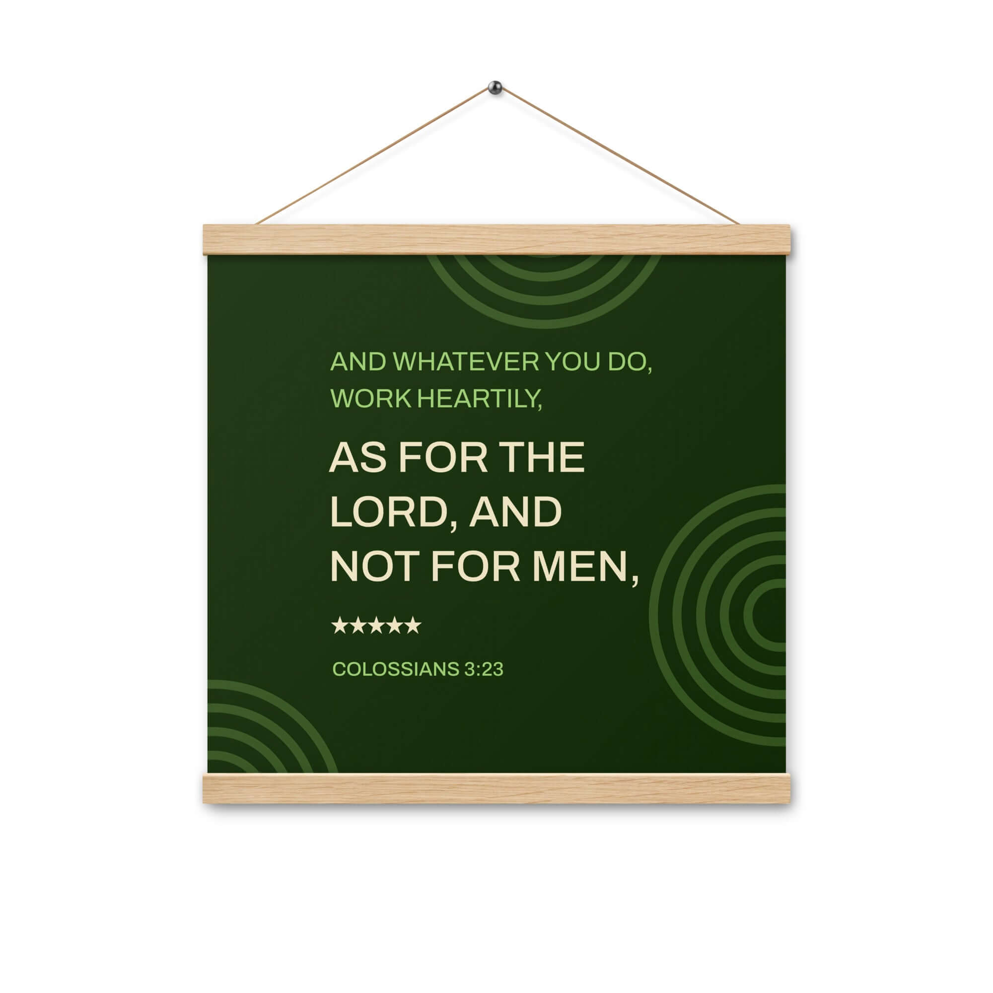 Colossians 3:23 Bible Verse, not for men Enhanced Matte Paper Poster With Hanger Wall Art Oak 16″×16″