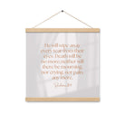 Revelation 21:4 Bible Verse, He will wipe Enhanced Matte Paper Poster With Hanger Wall Art Oak 16″×16″