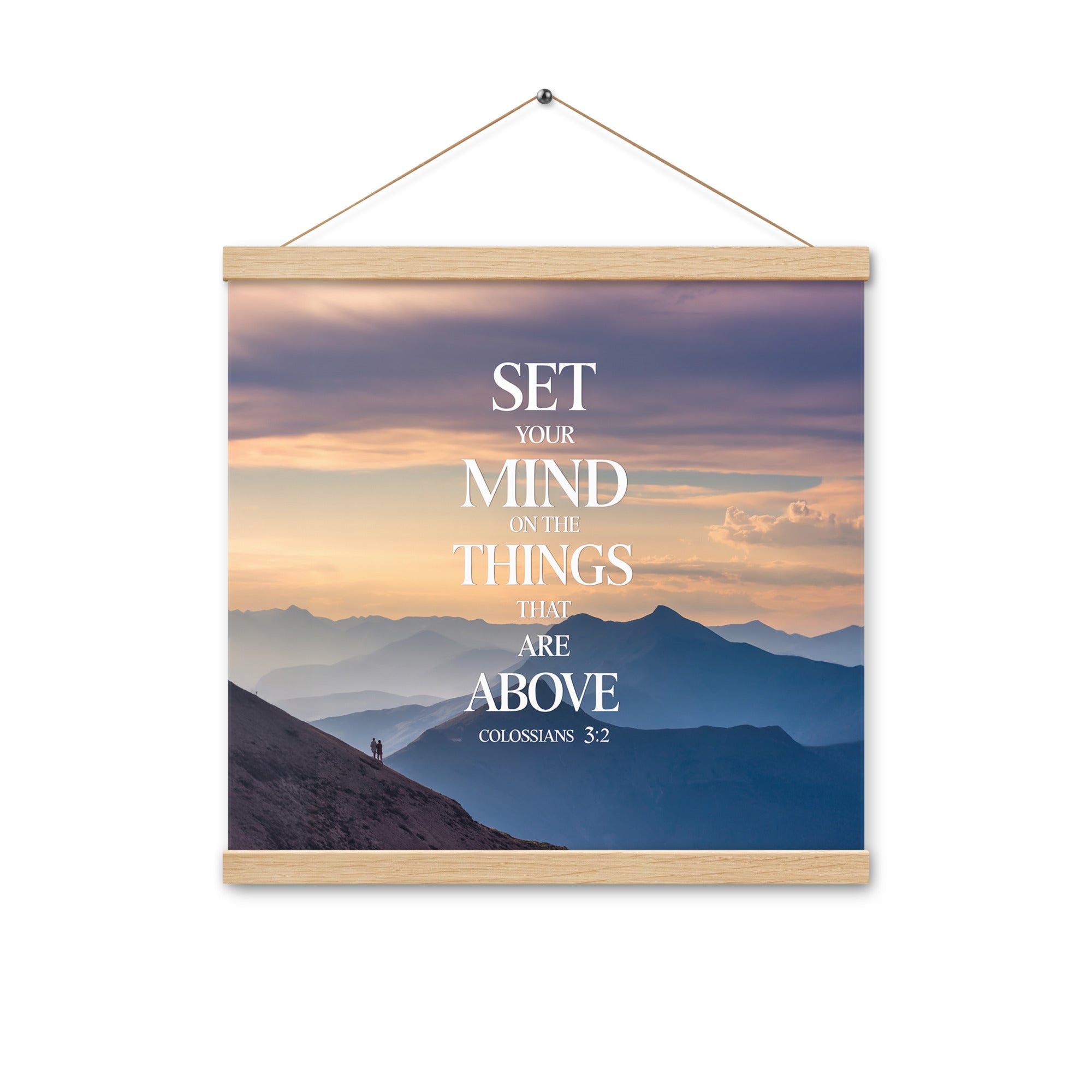 Colossians 3:2 Bible Verse things that Enhanced Matte Paper Poster With Hanger Oak 16″×16″