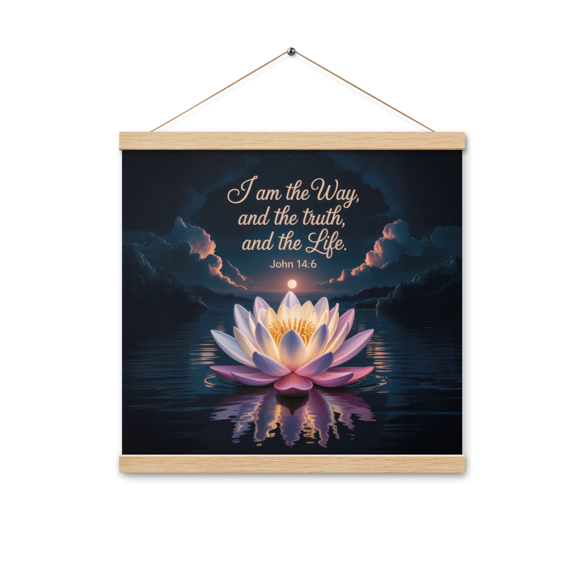 John 14:6 Bible Verse The Way Enhanced Matte Paper Poster With Hanger Oak 16″×16″