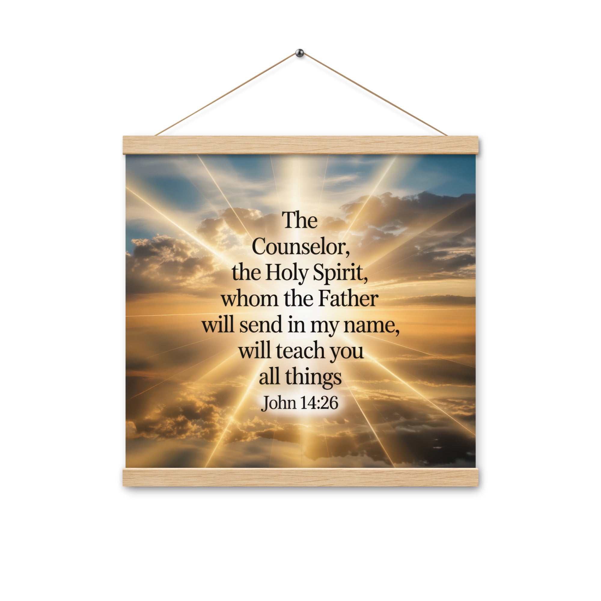 John 14:26 Bible Verse will send Enhanced Matte Paper Poster With Hanger Oak 16″×16″